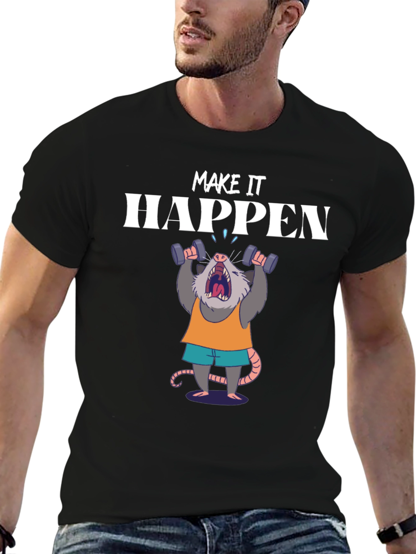 Make It Happen Opossum Gym T-Shirt