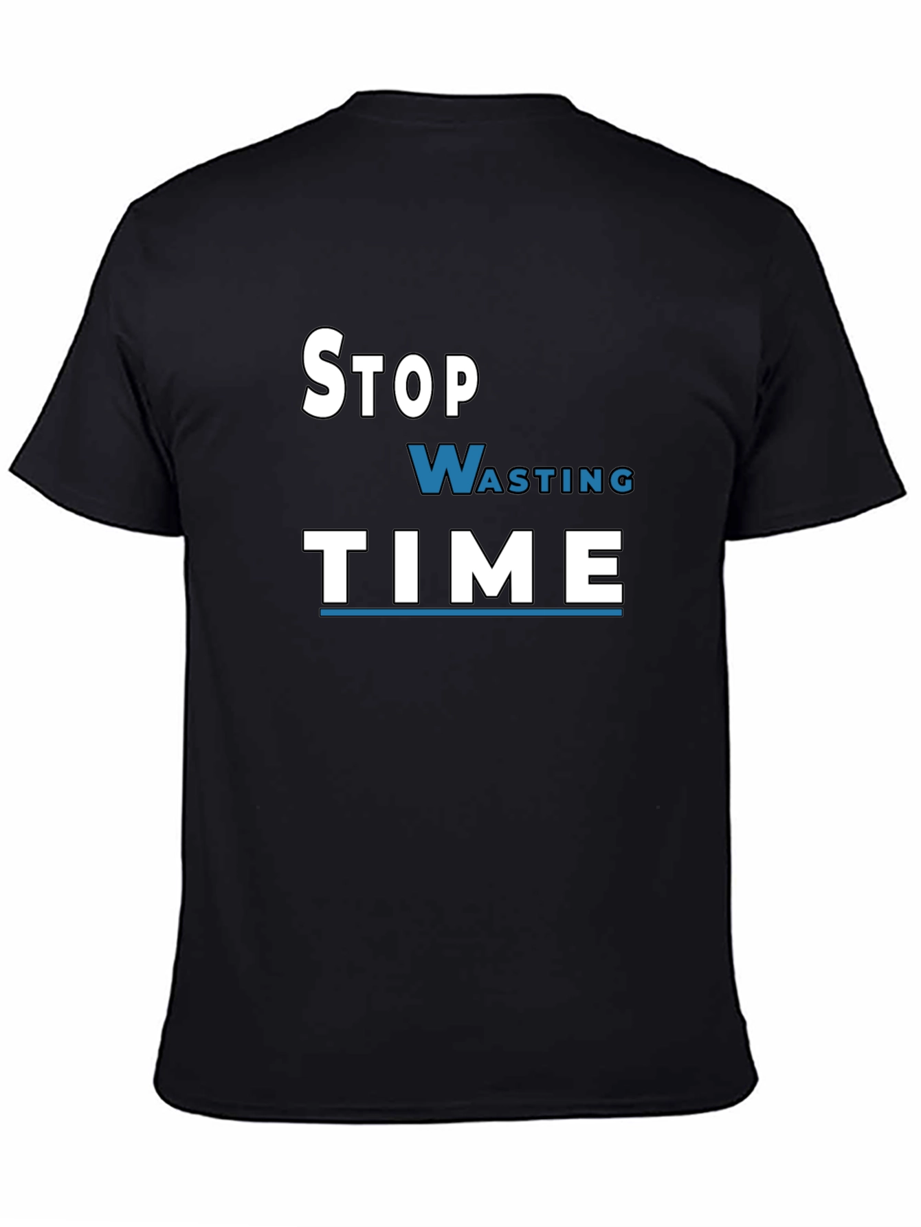 Stop Wasting Time Graphic Tee - Black Cotton T-Shirt