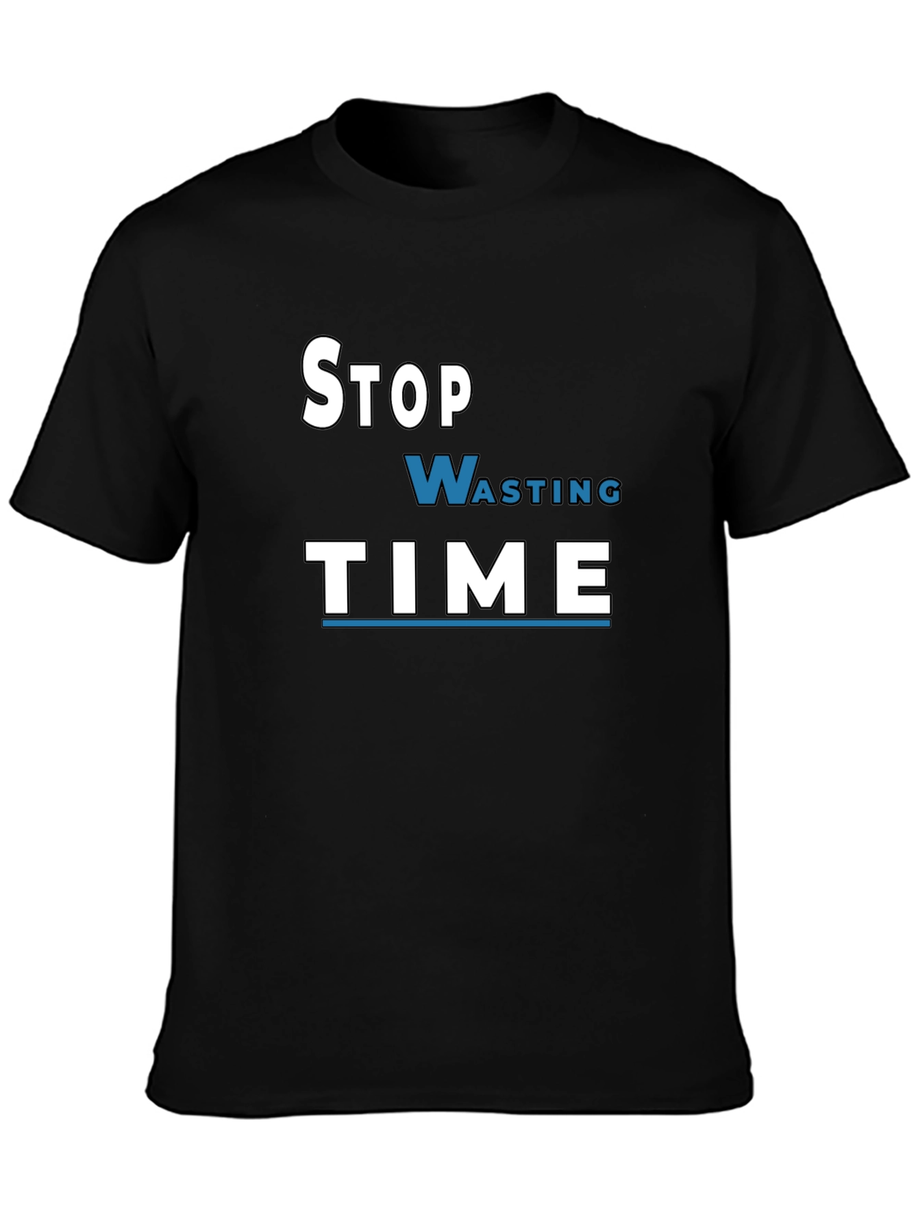 Stop Wasting Time Graphic Tee - Black Cotton T-Shirt