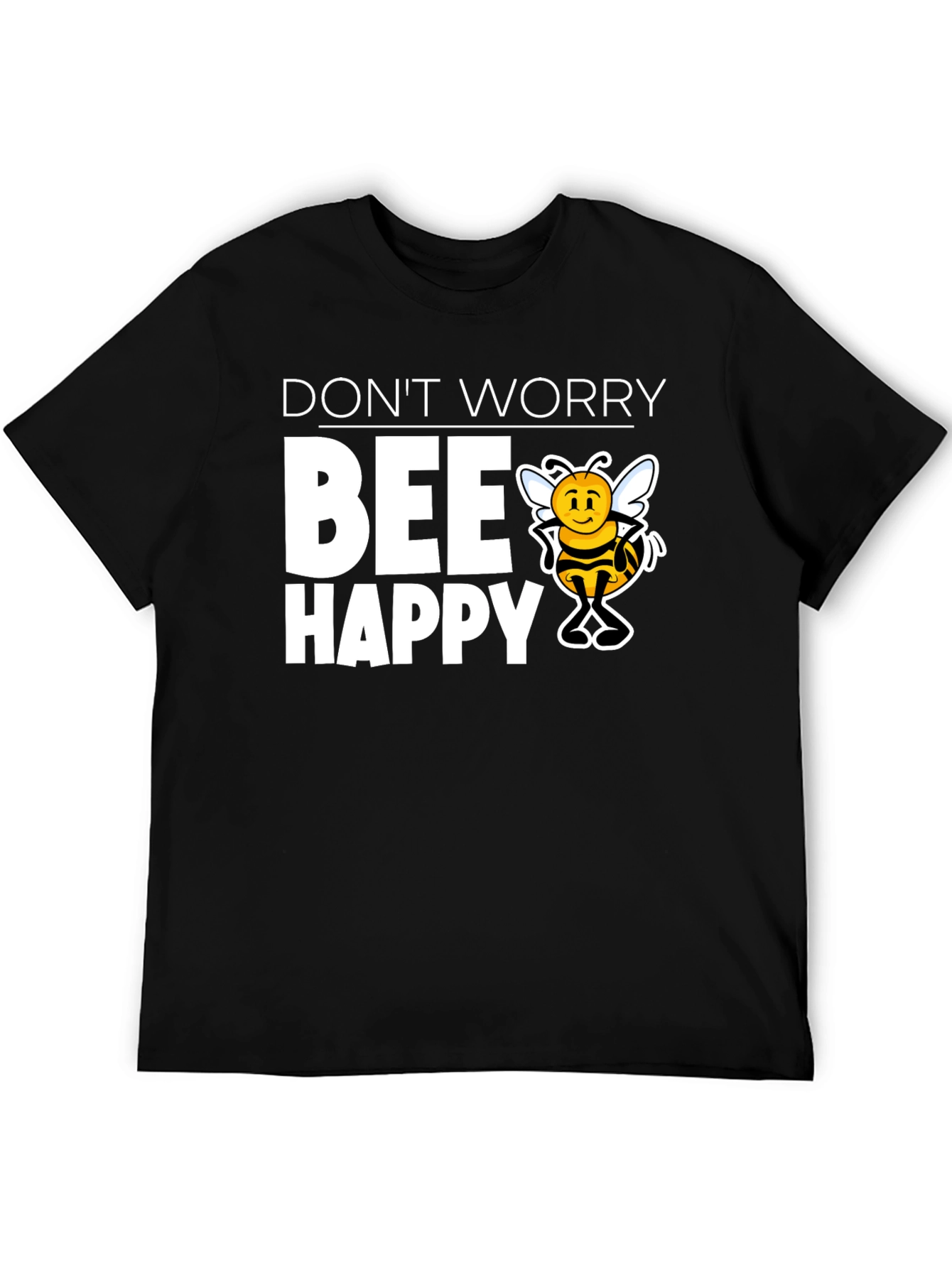 Dont Worry BEE Happy Graphic T-Shirt