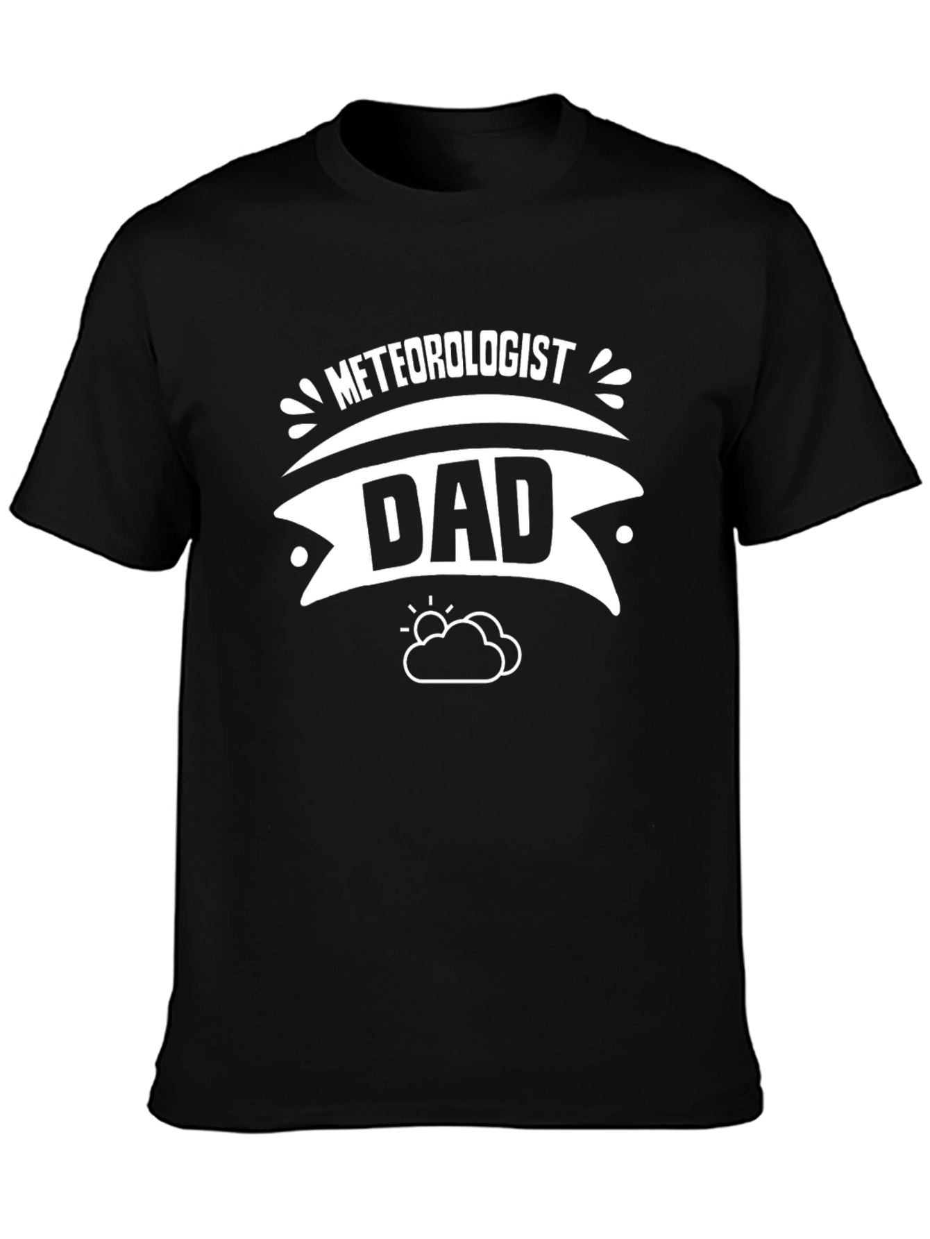 Meteorologist Dad T-Shirt - Weather Lover Tee