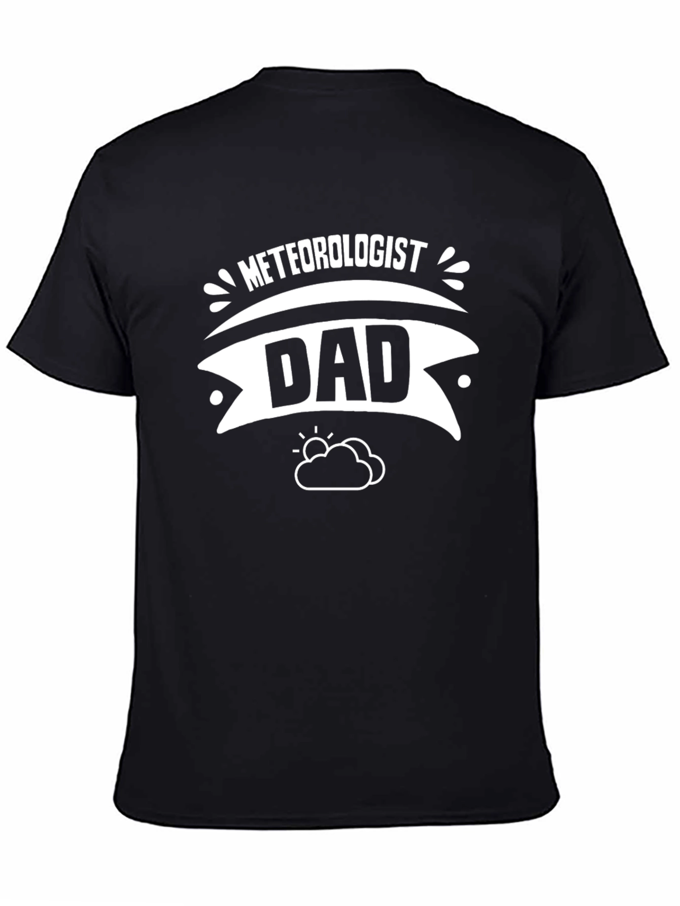 Meteorologist Dad T-Shirt - Weather Lover Tee