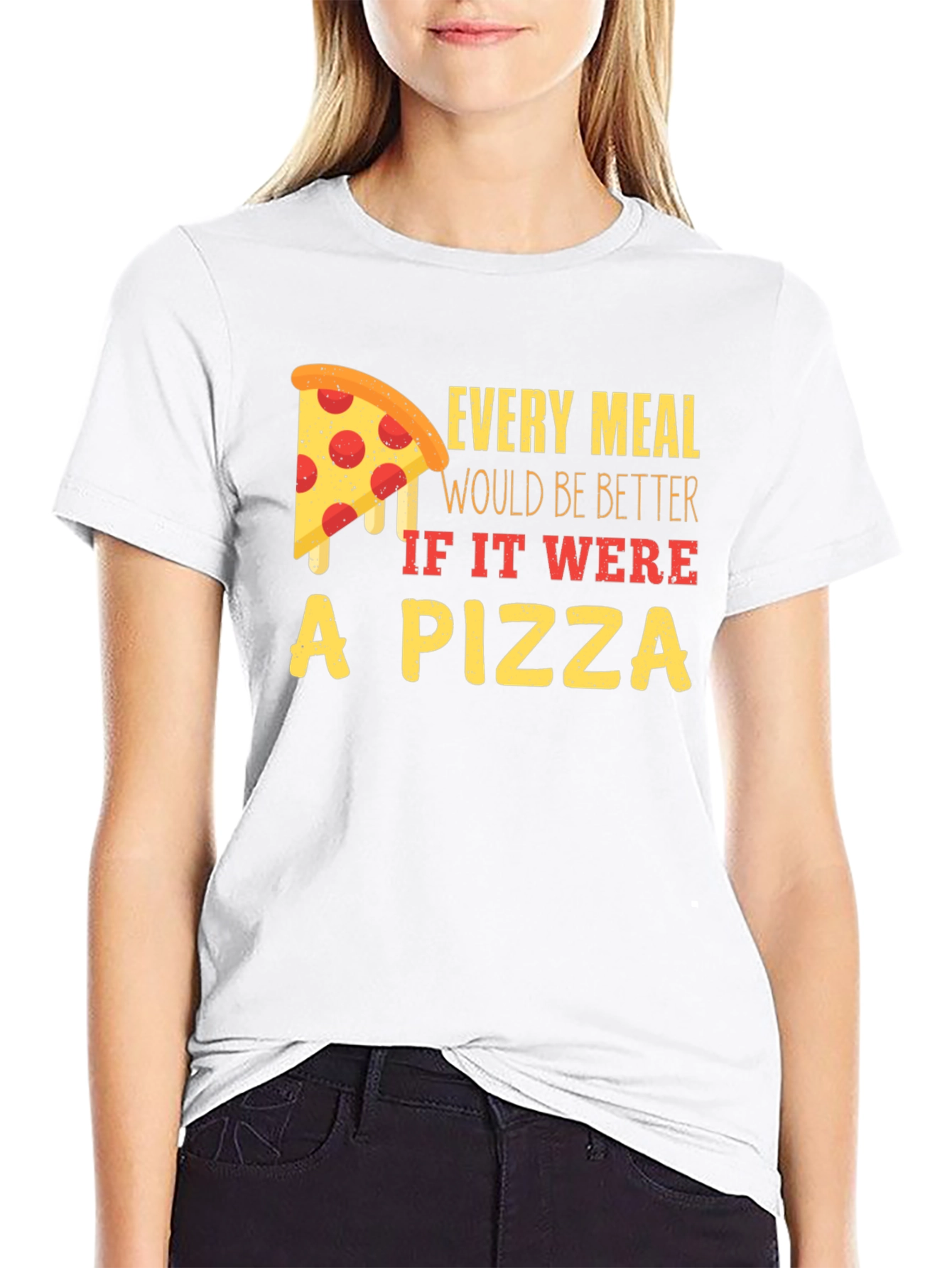 Pizza Lover T-Shirt - Every Meal Better!