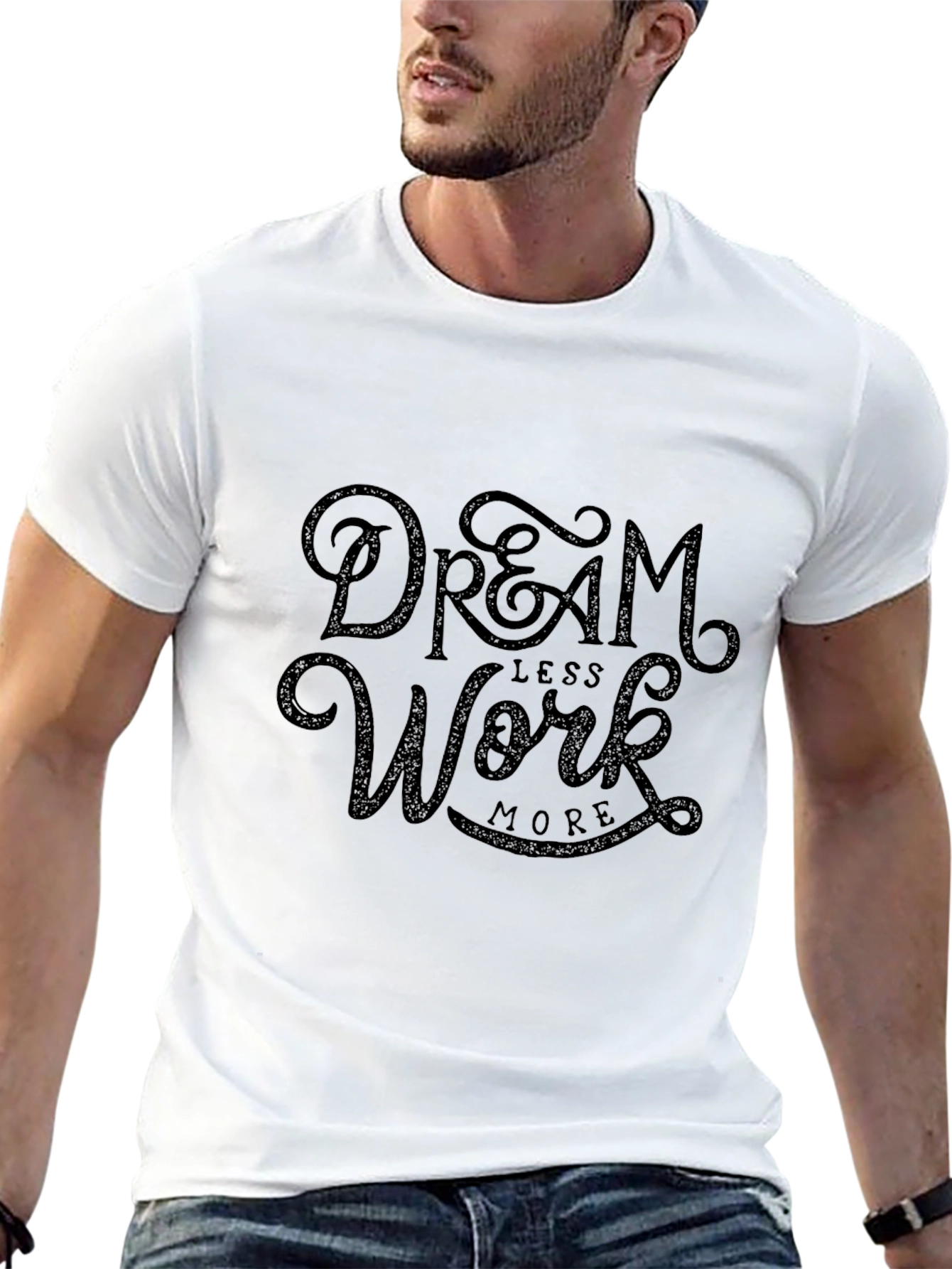 Dream Less Work More Graphic Tee