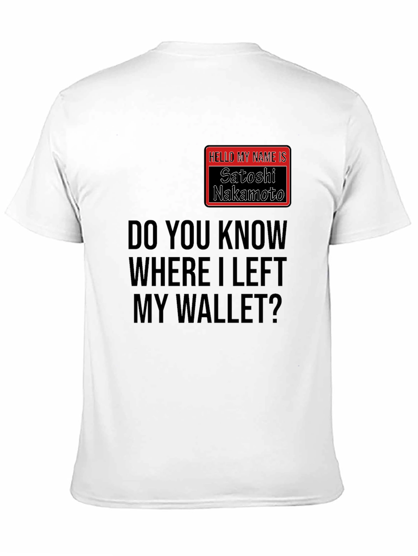 Satoshi Nakamoto Wallet T-Shirt - Crypto Humor