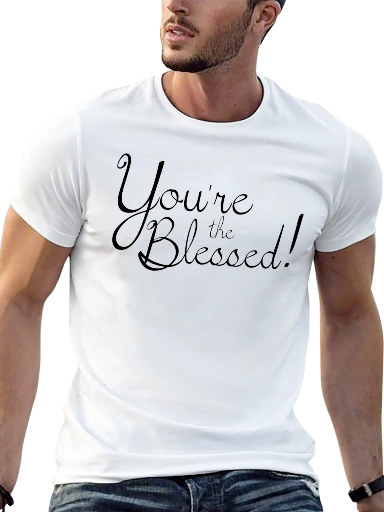 Youre The Blessed! Black Graphic T-Shirt