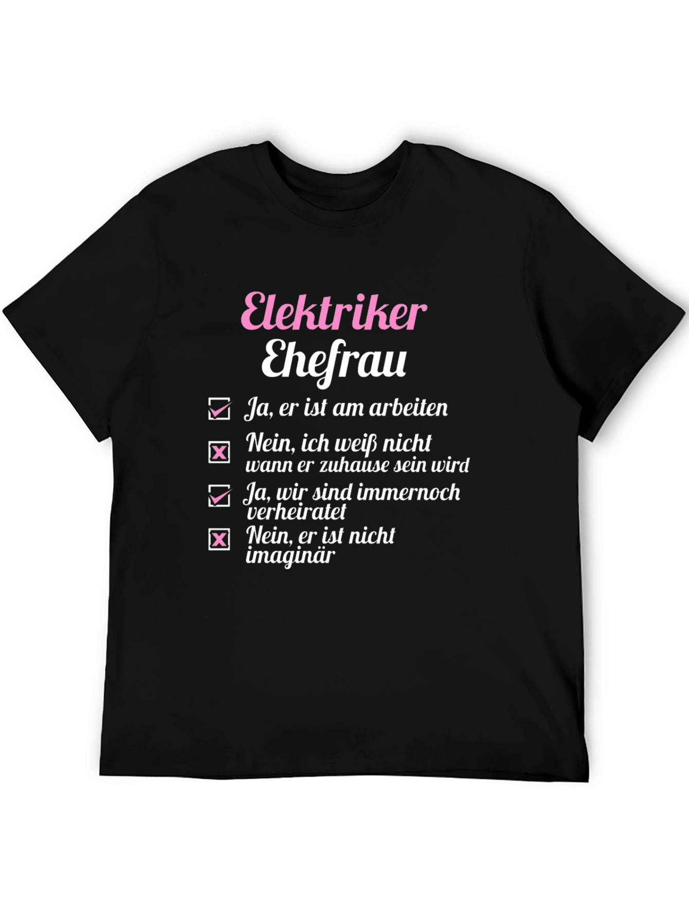 Elektriker Ehefrau T-Shirt - Electrician Wife Tee