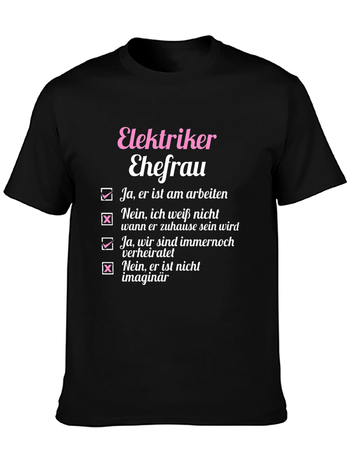 Elektriker Ehefrau T-Shirt - Electrician Wife Tee