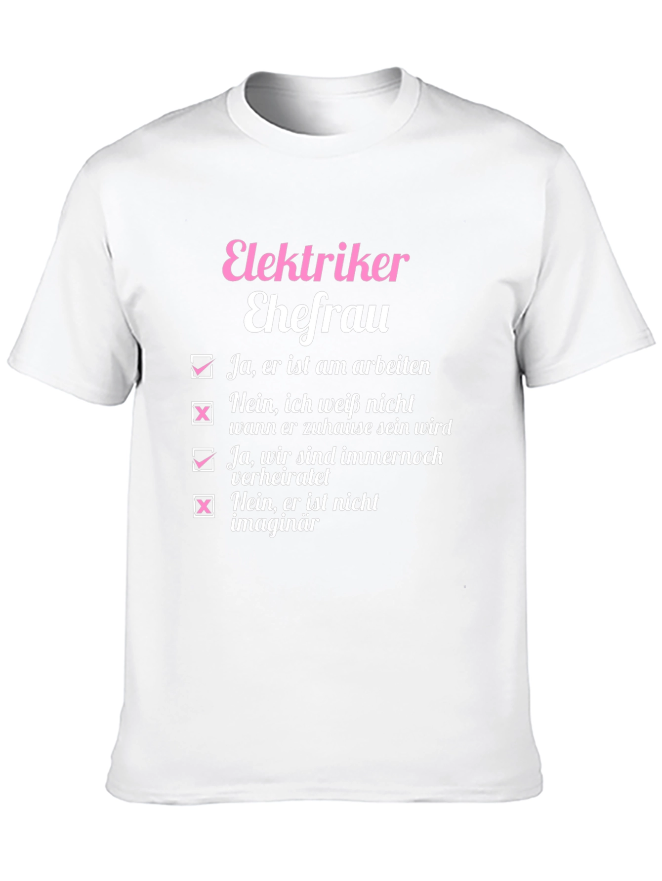 Elektriker Ehefrau T-Shirt - Electrician Wife Tee