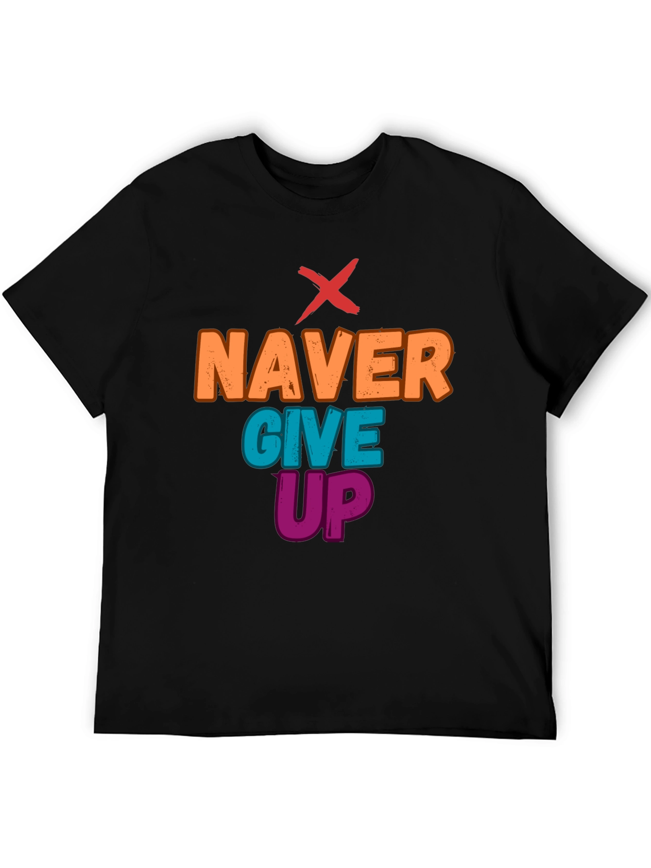 Never Give Up Graphic Tee - Motivational T-Shirt
