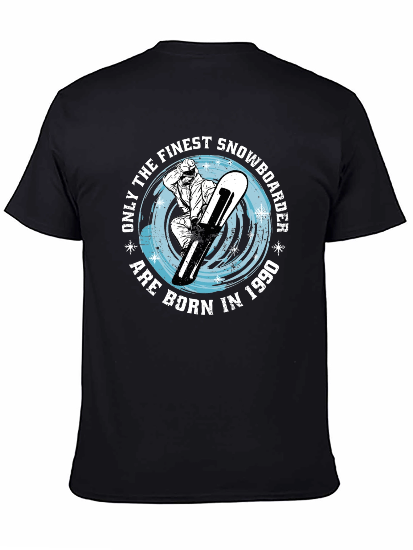 Finest Snowboarder Born in 1990 T-Shirt
