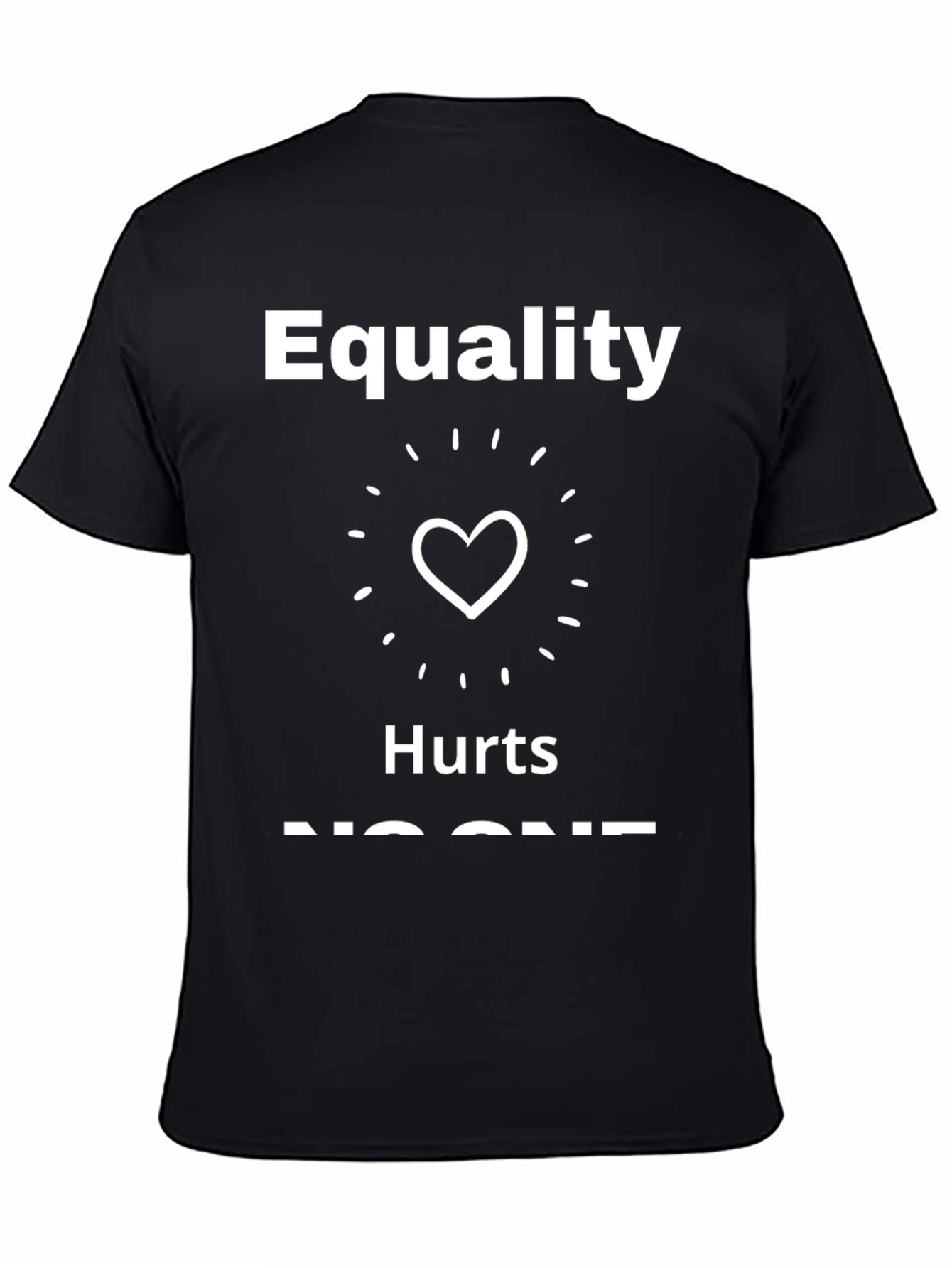 Equality Hurts No One Black T-Shirt