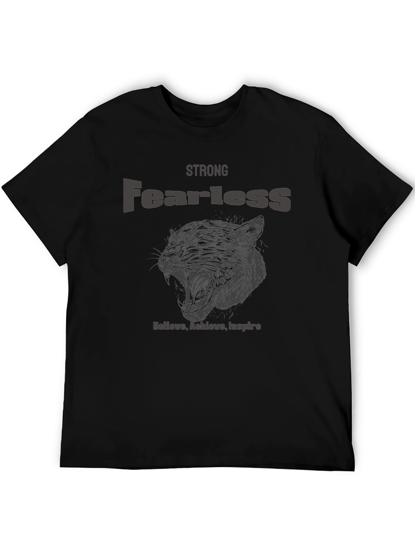 Strong Fearless Graphic T-Shirt - Believe Achieve Inspire
