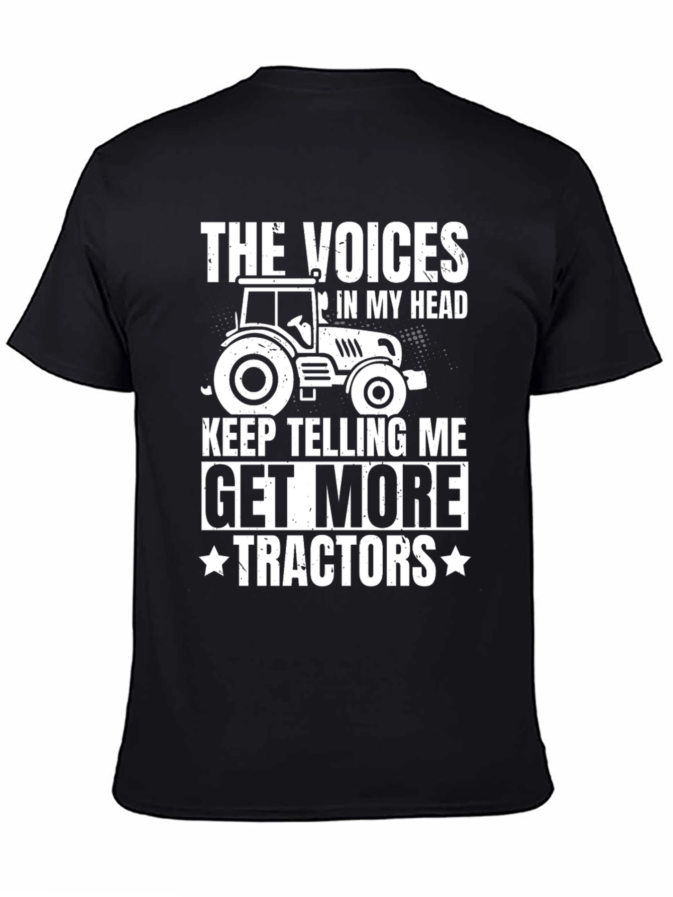 Funny Tractor T-Shirt: The Voices in My Head