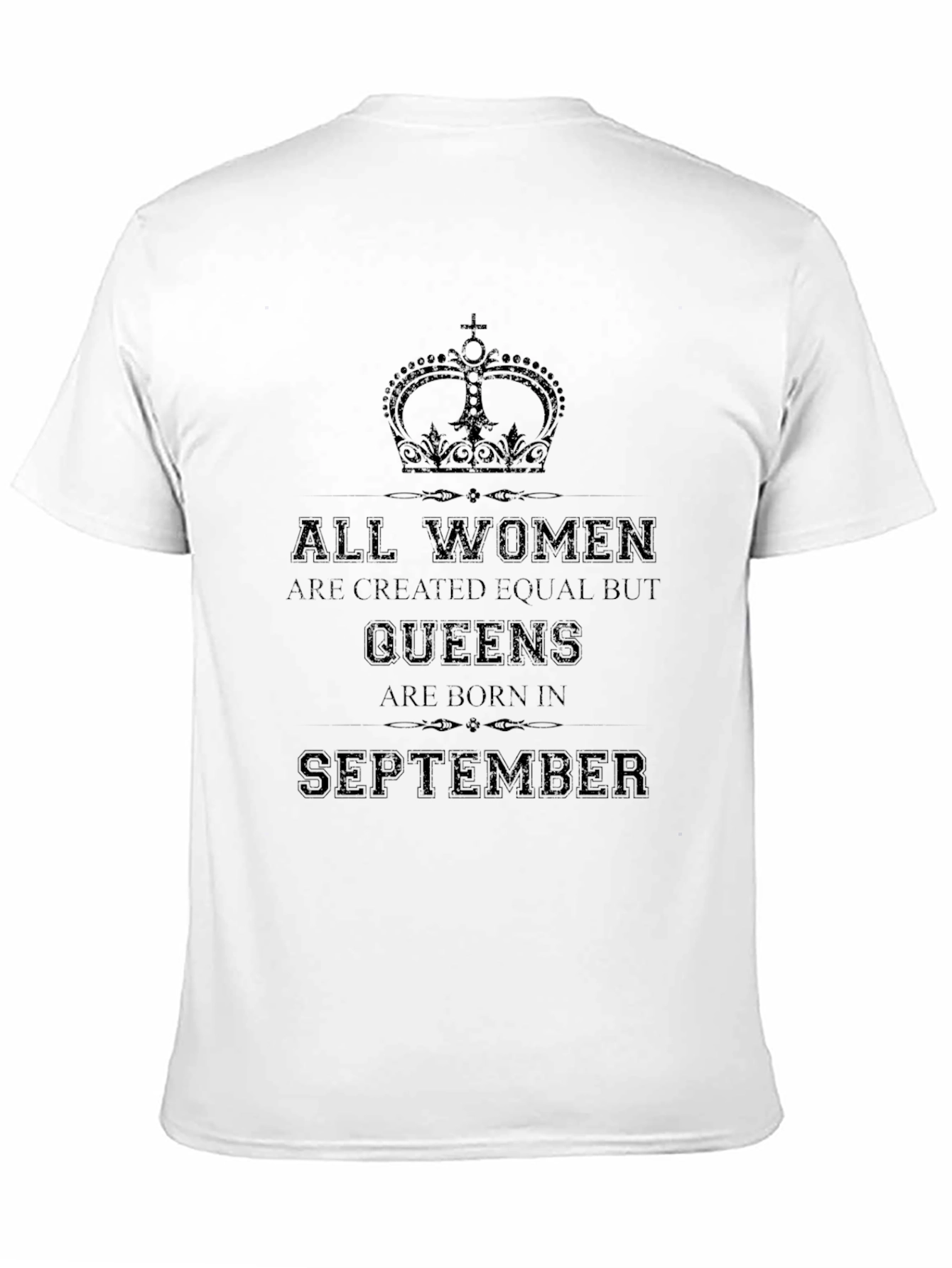 Queens are Born in September T-Shirt