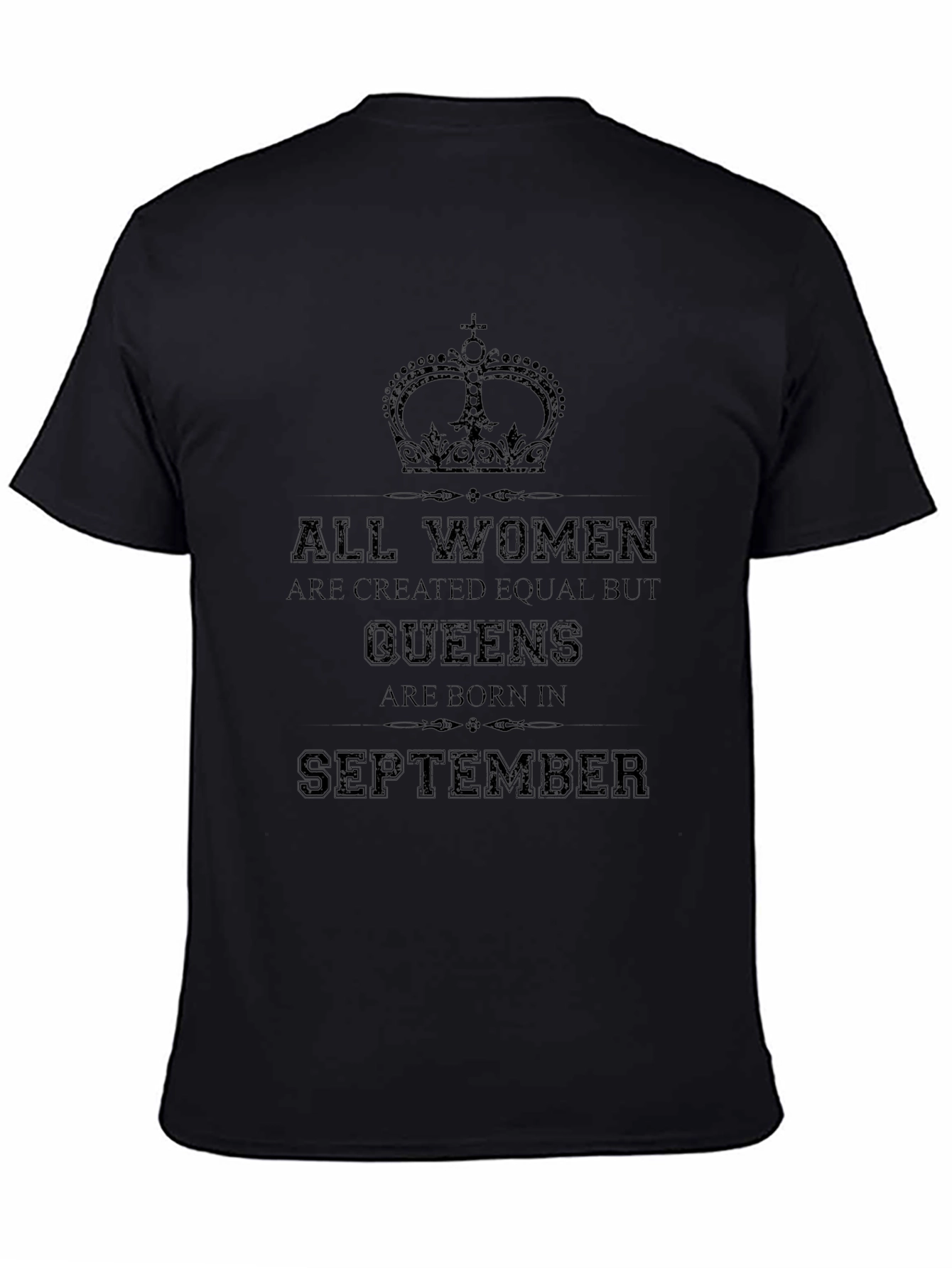 Queens are Born in September T-Shirt