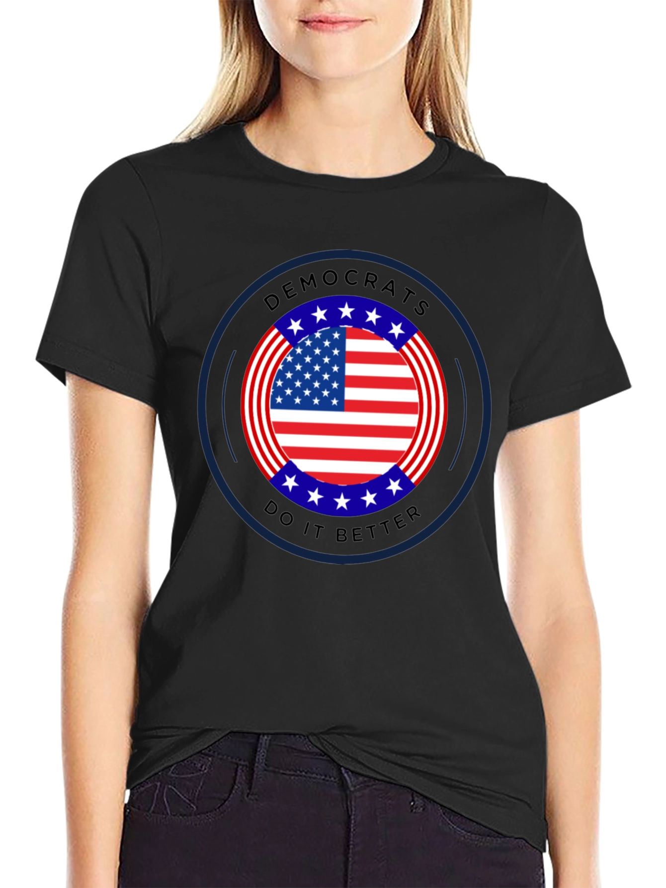 Democrats Do It Better T-Shirt | Patriotic Political Tee