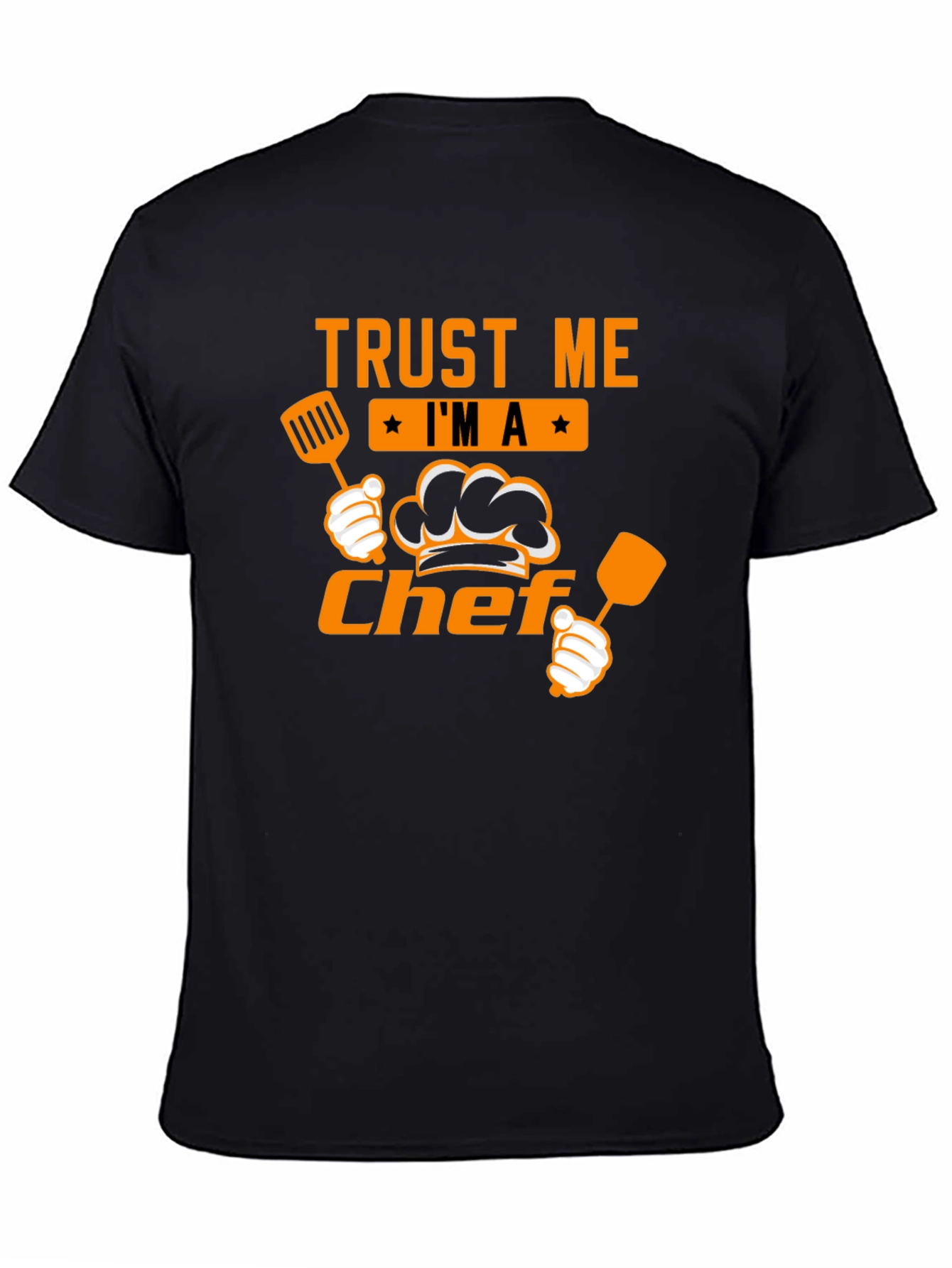 Trust Me Im A Chef Graphic Tee