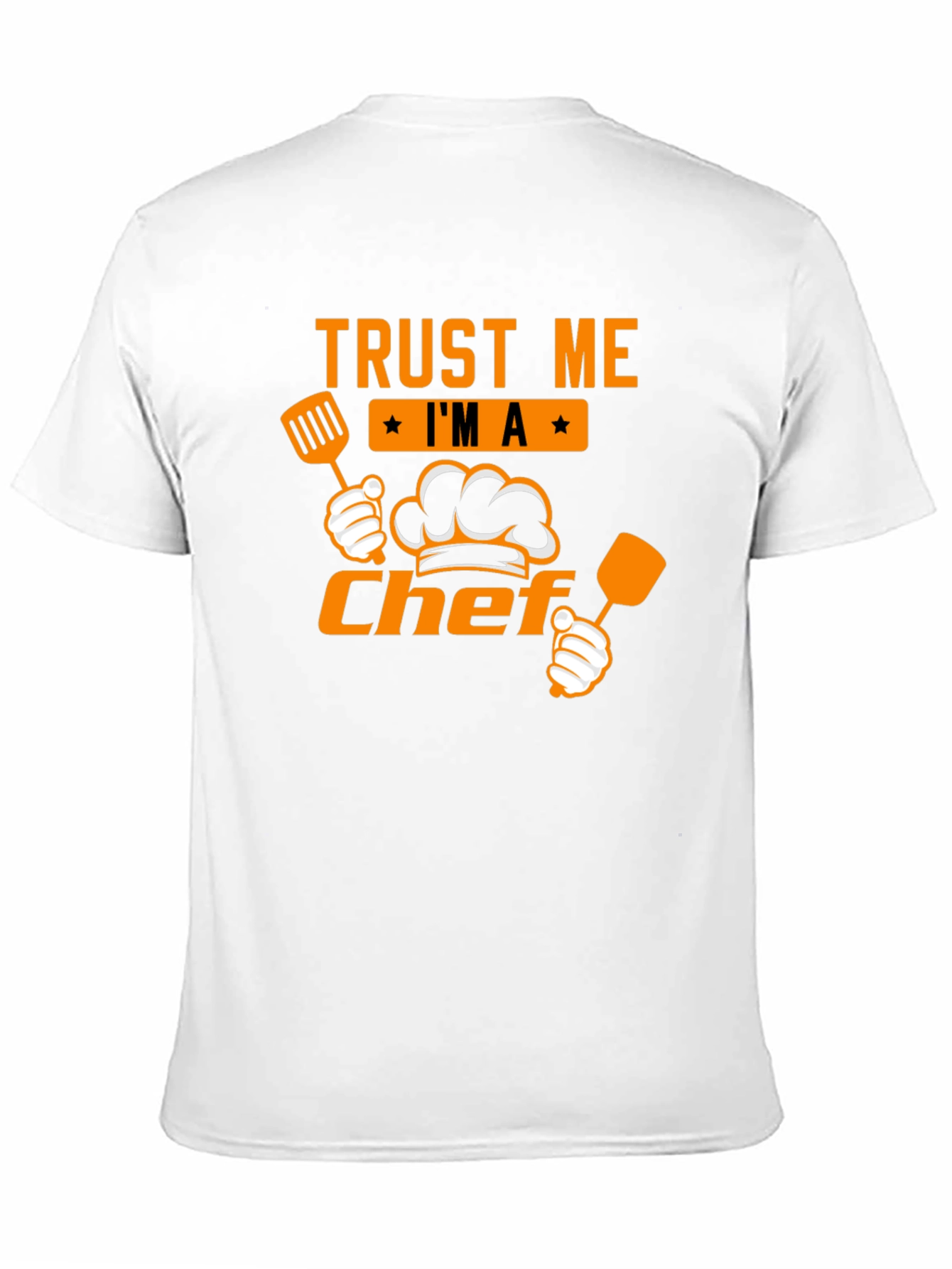 Trust Me Im A Chef Graphic Tee