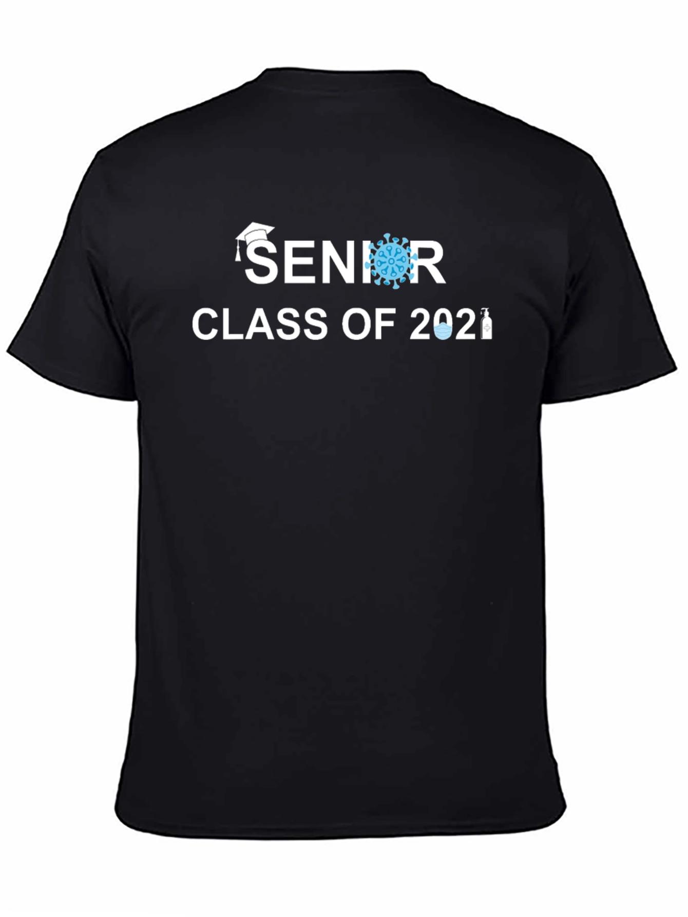 Senior Class of 2021 Pandemic T-Shirt