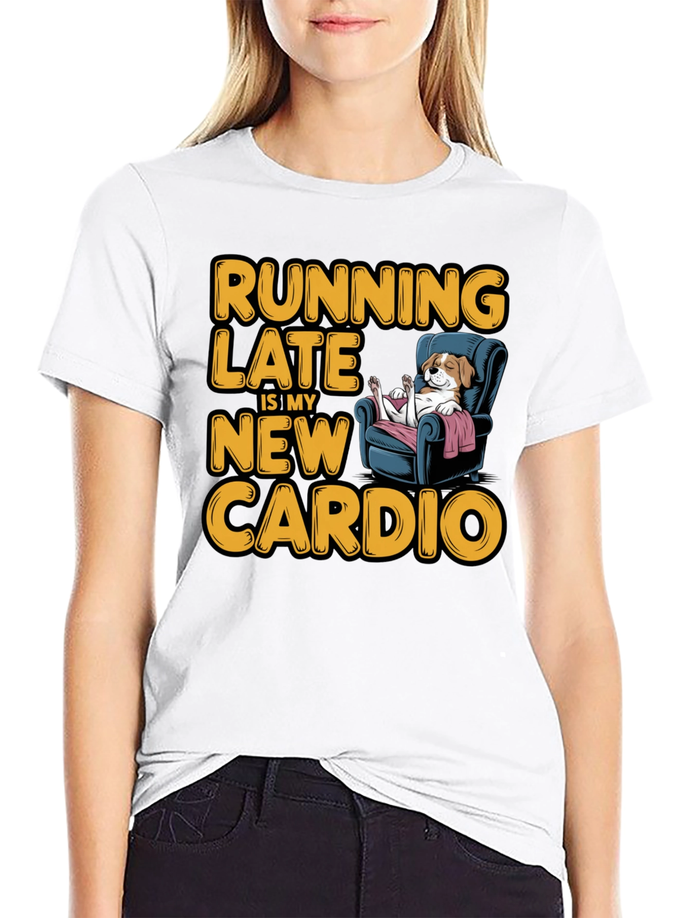 Running Late is My New Cardio T-Shirt
