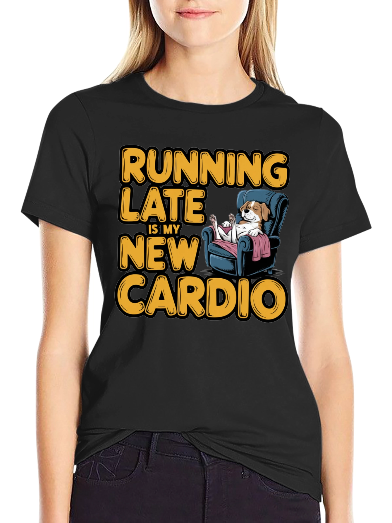 Running Late is My New Cardio T-Shirt