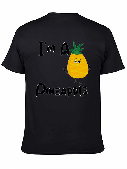 Im A Pineapple Graphic T-Shirt