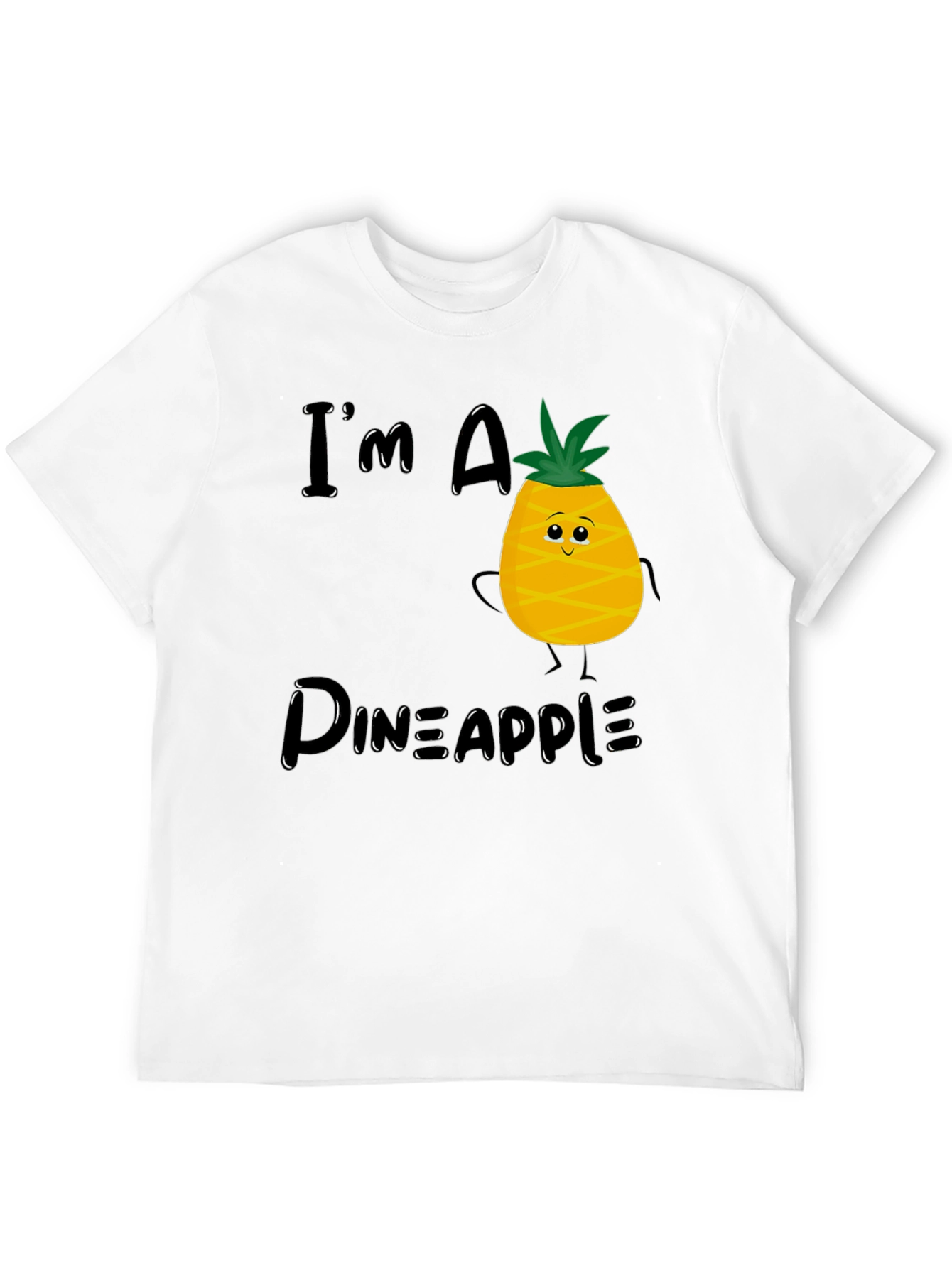 Im A Pineapple Graphic T-Shirt