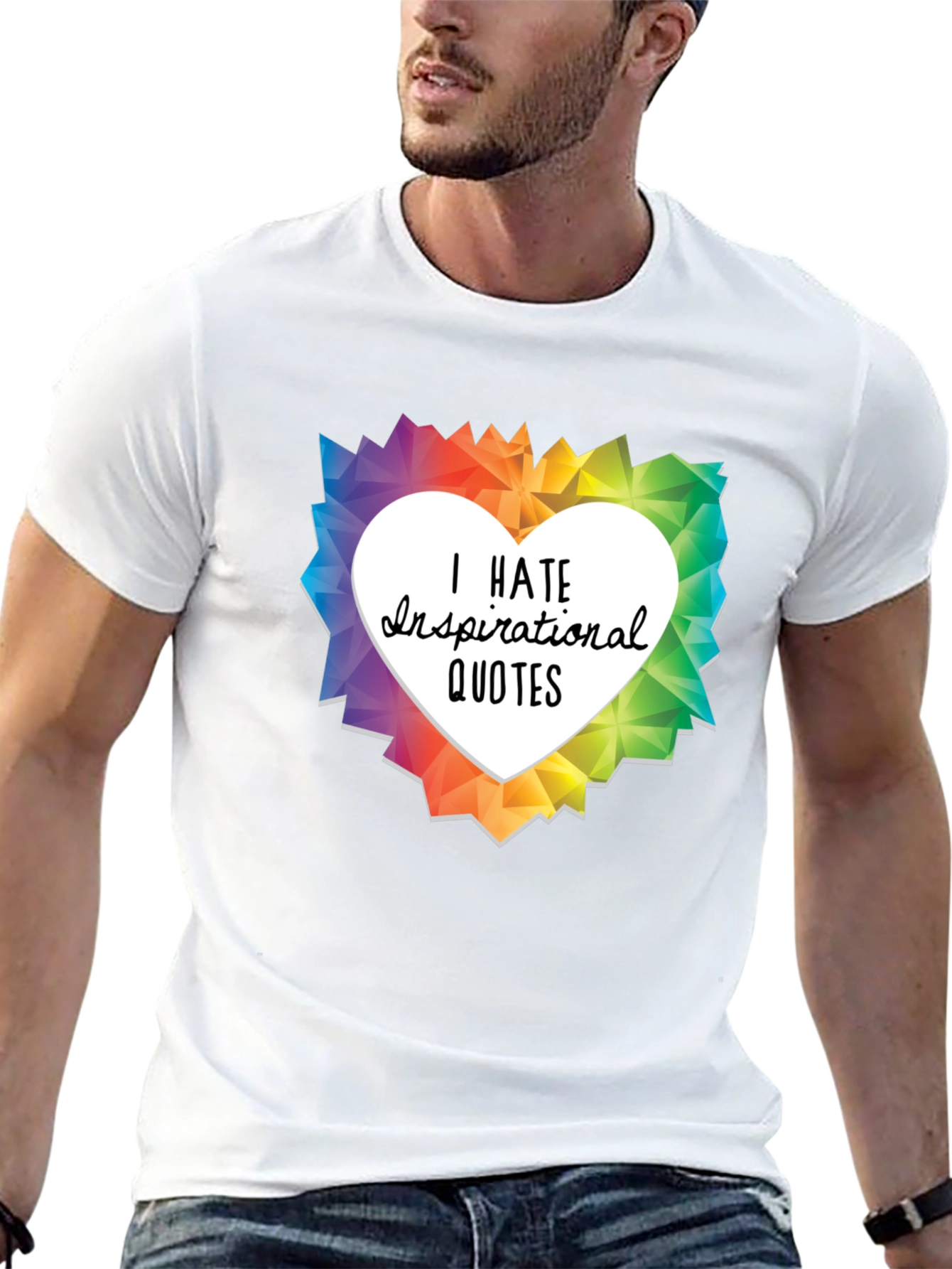 I Hate Inspirational Quotes Graphic T-Shirt