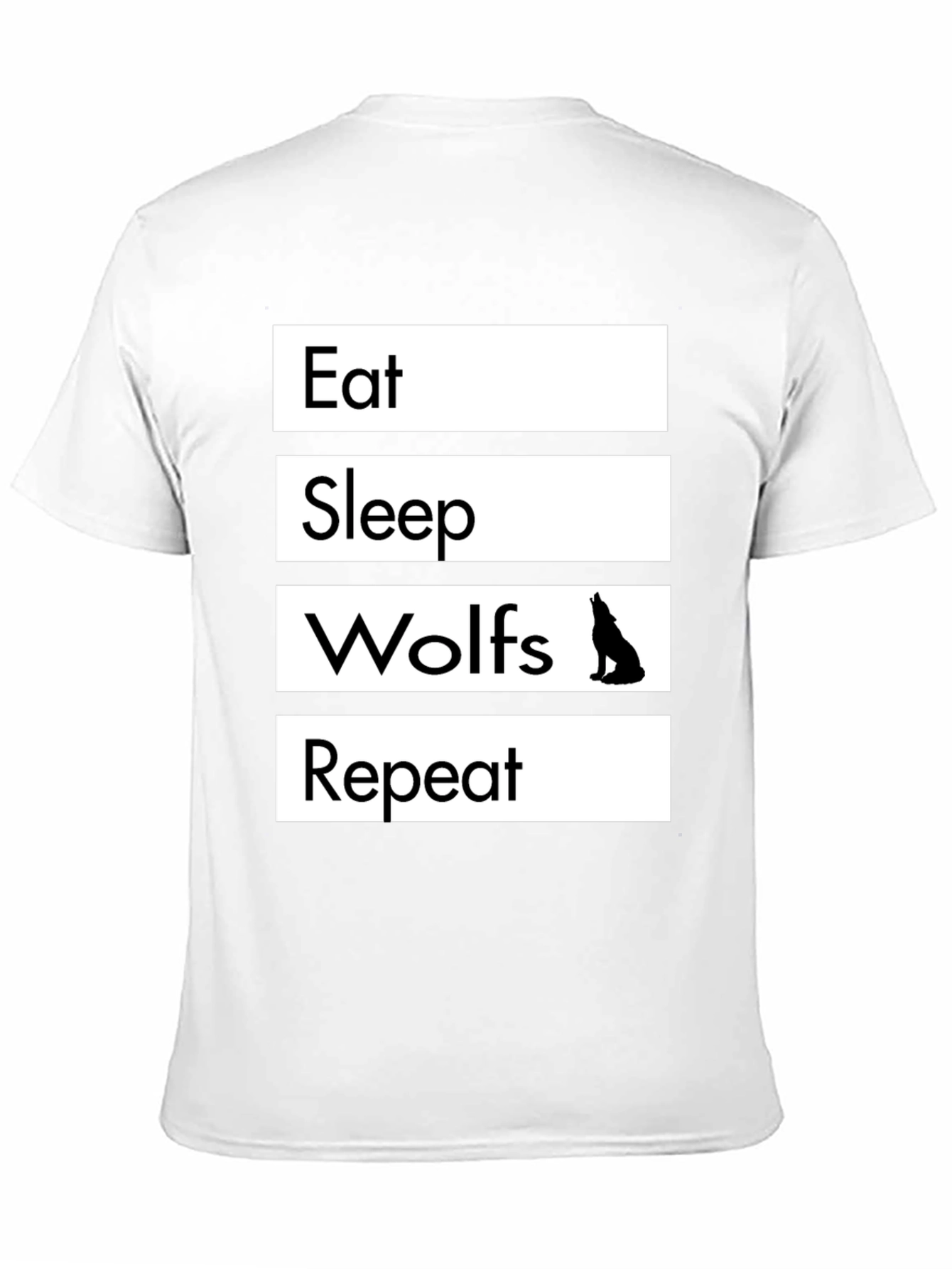 Eat Sleep Wolves Repeat T-Shirt - Wolf Lover Tee