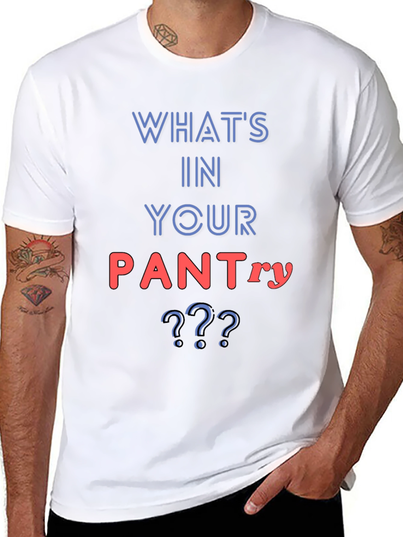 Whats In Your Pantry Funny T-Shirt