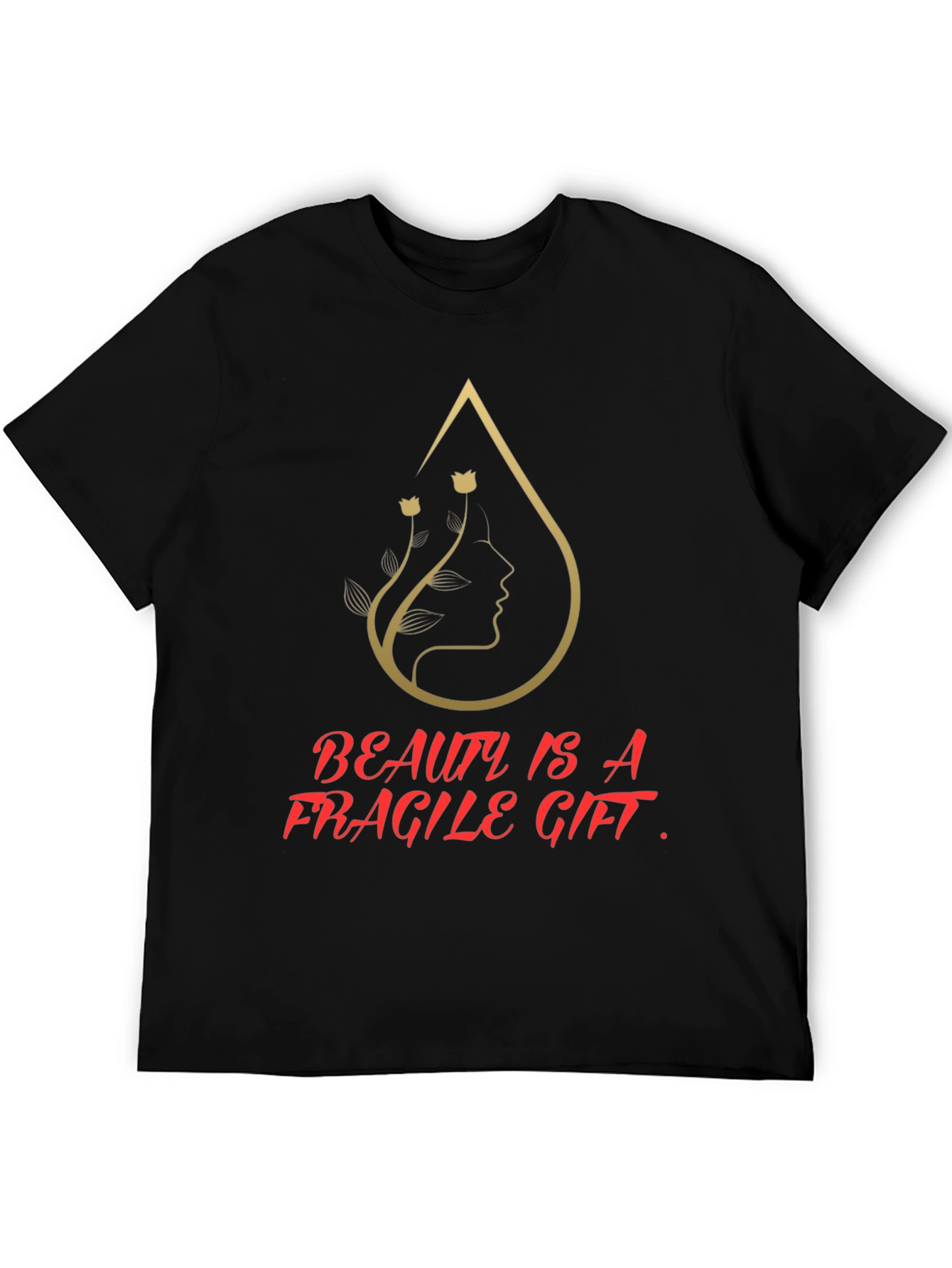 Beauty Is a Fragile Gift Graphic T-Shirt