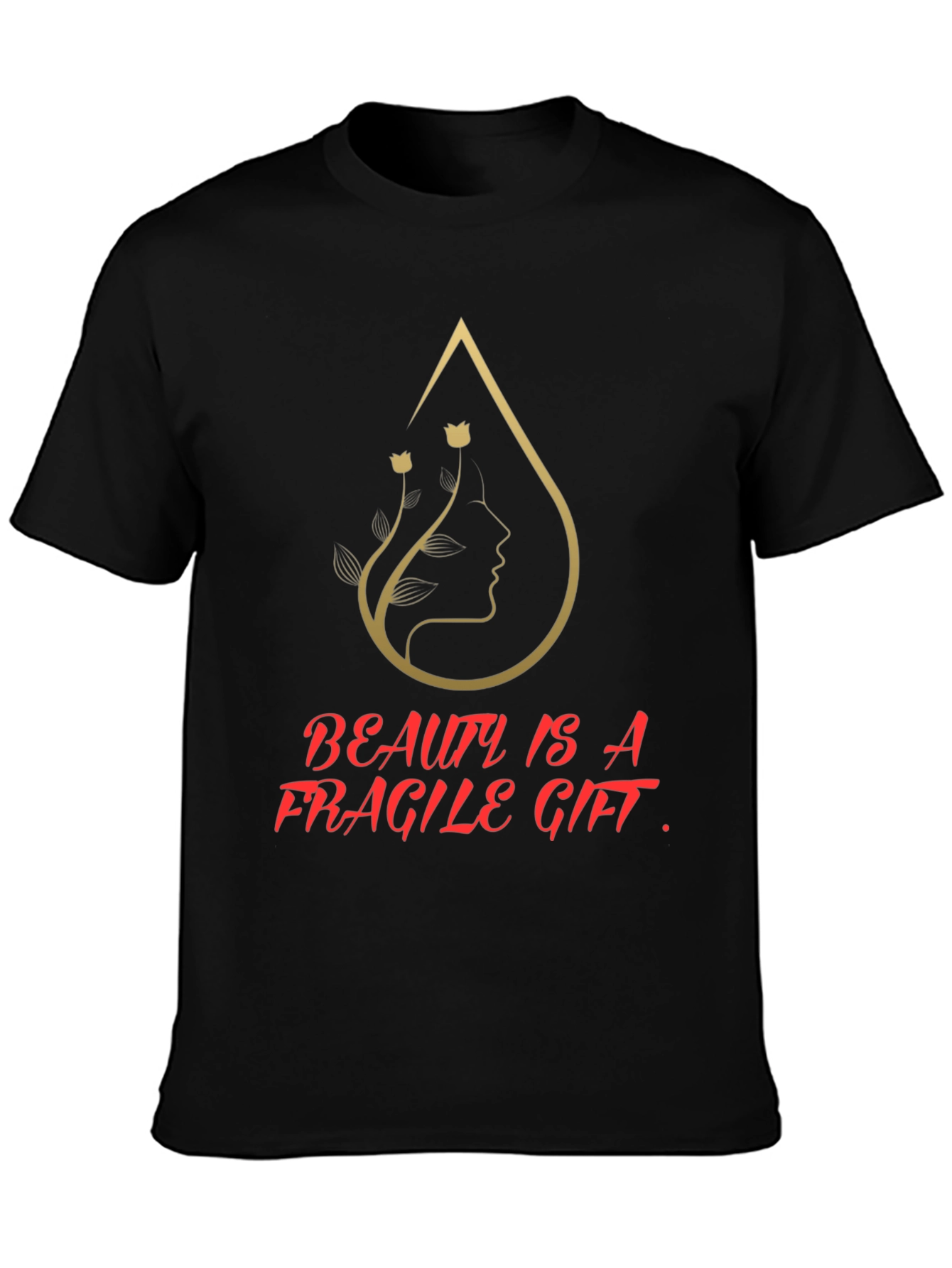 Beauty Is a Fragile Gift Graphic T-Shirt