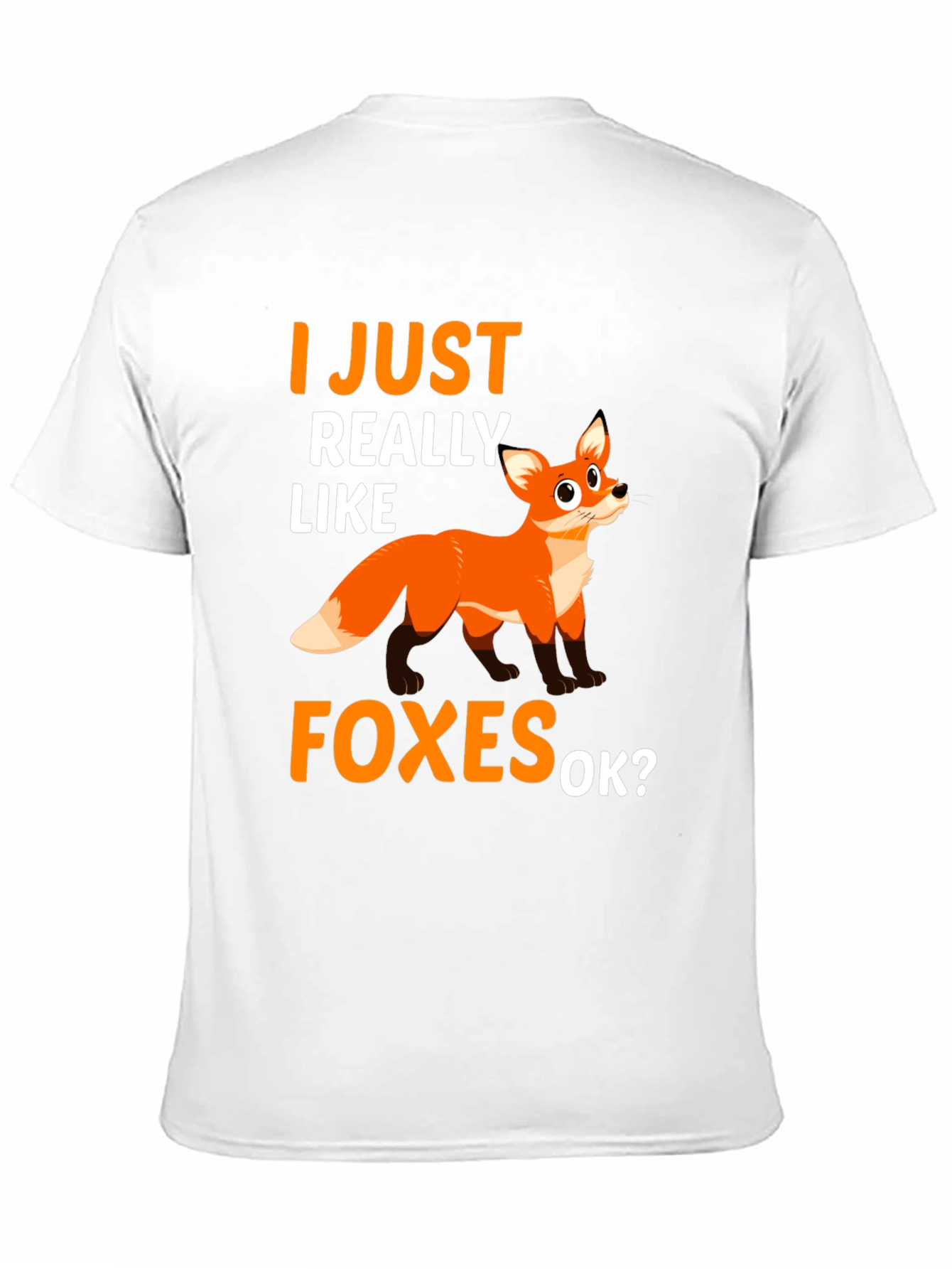 I Just Really Like Foxes T-Shirt