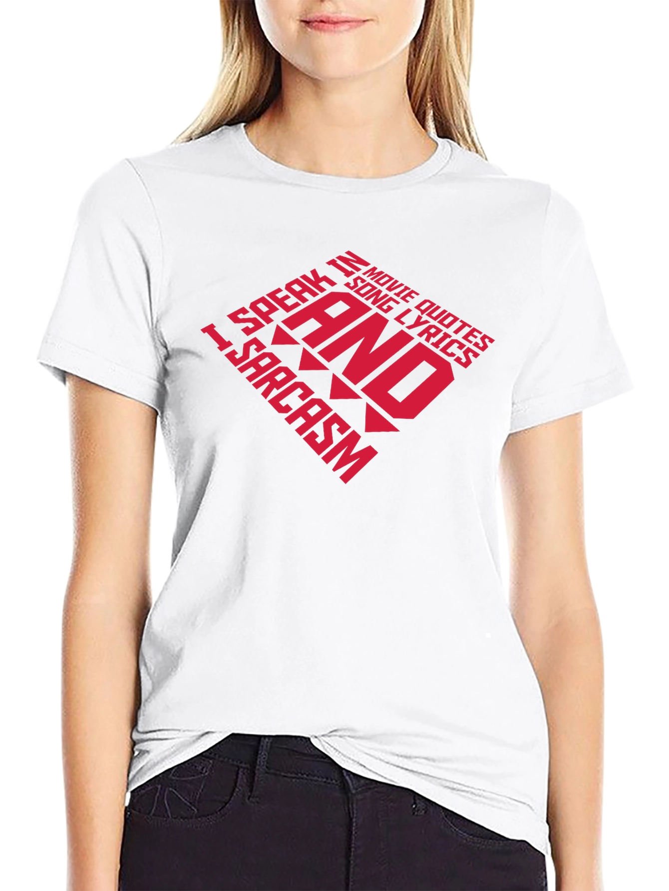 Humorous Quote T-Shirt - Movie Quotes & Sarcasm