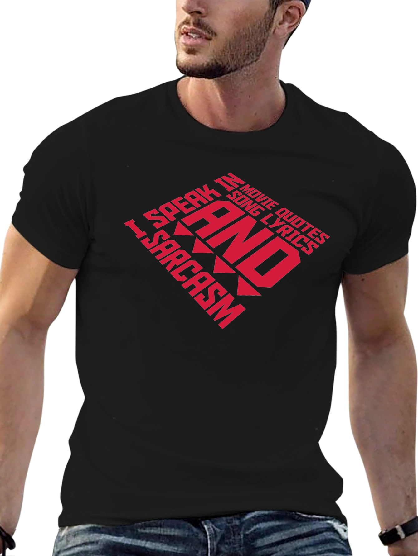 Humorous Quote T-Shirt - Movie Quotes & Sarcasm
