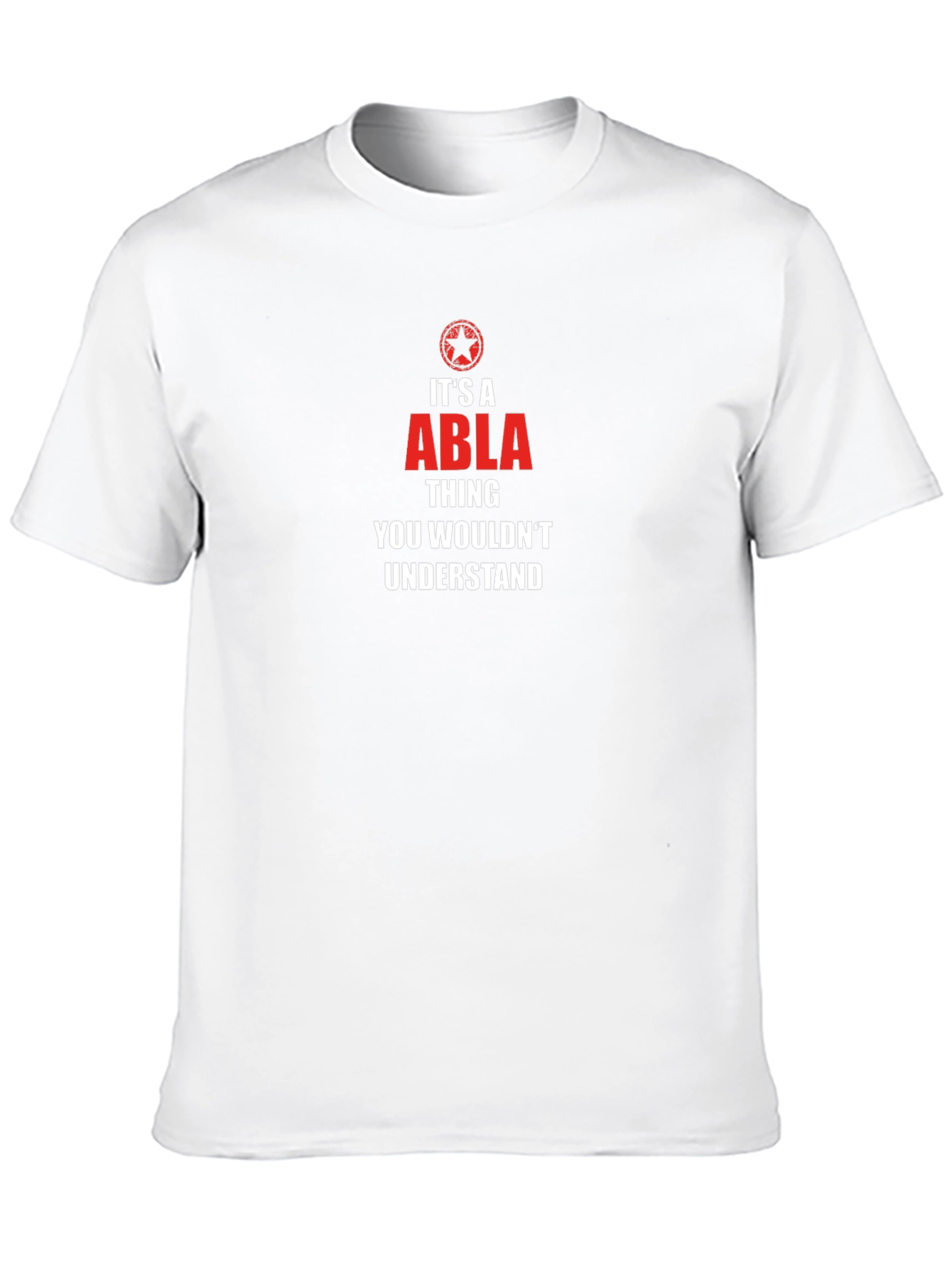 Its a Abla Thing T-Shirt