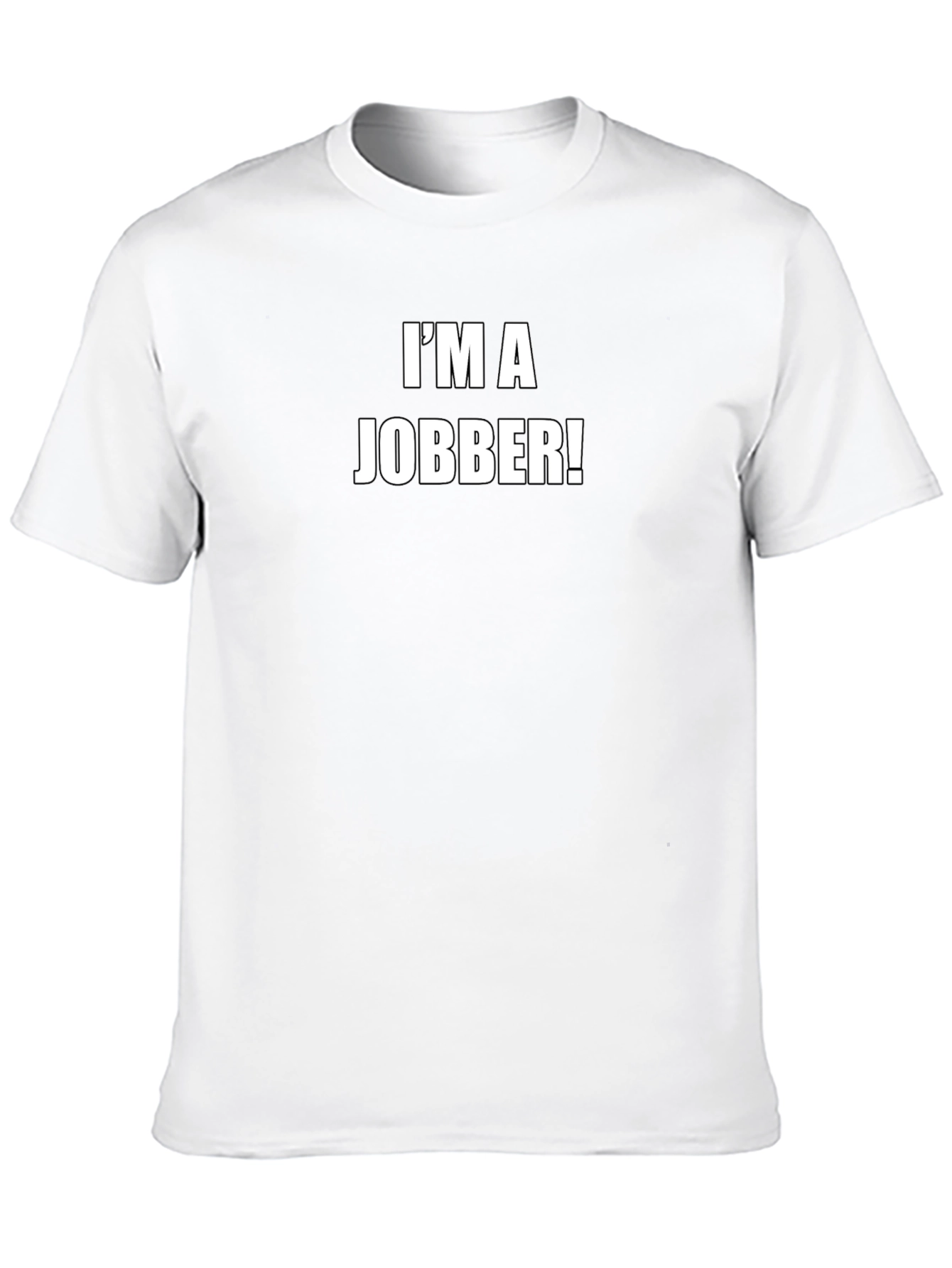 Im a Jobber! Black Graphic T-Shirt