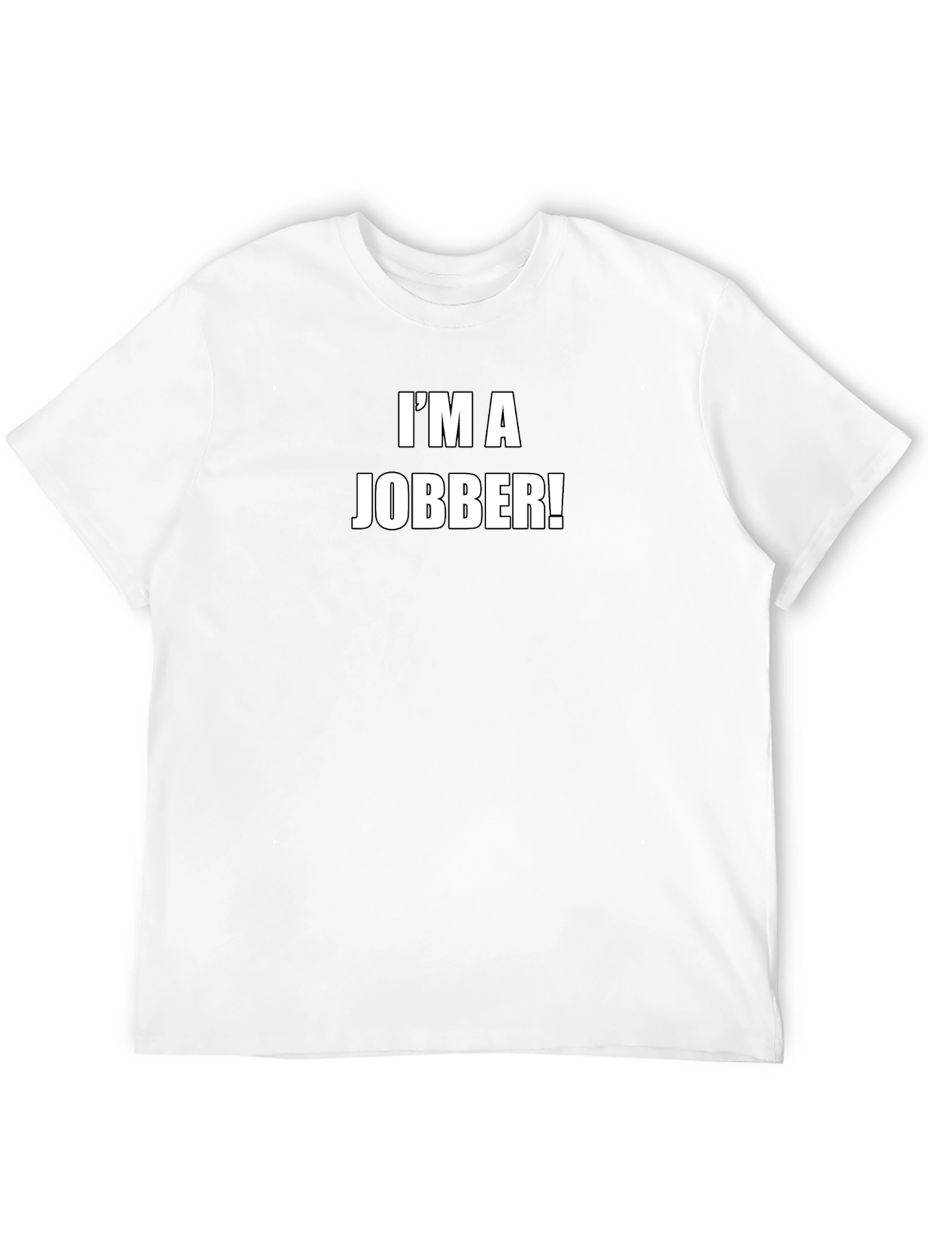 Im a Jobber! Black Graphic T-Shirt