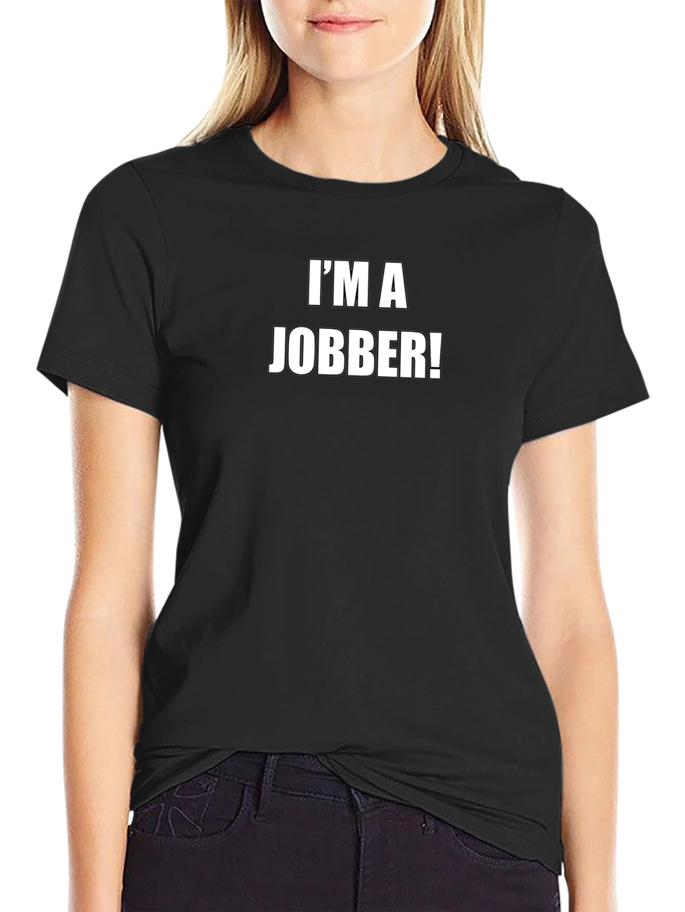 Im a Jobber! Black Graphic T-Shirt