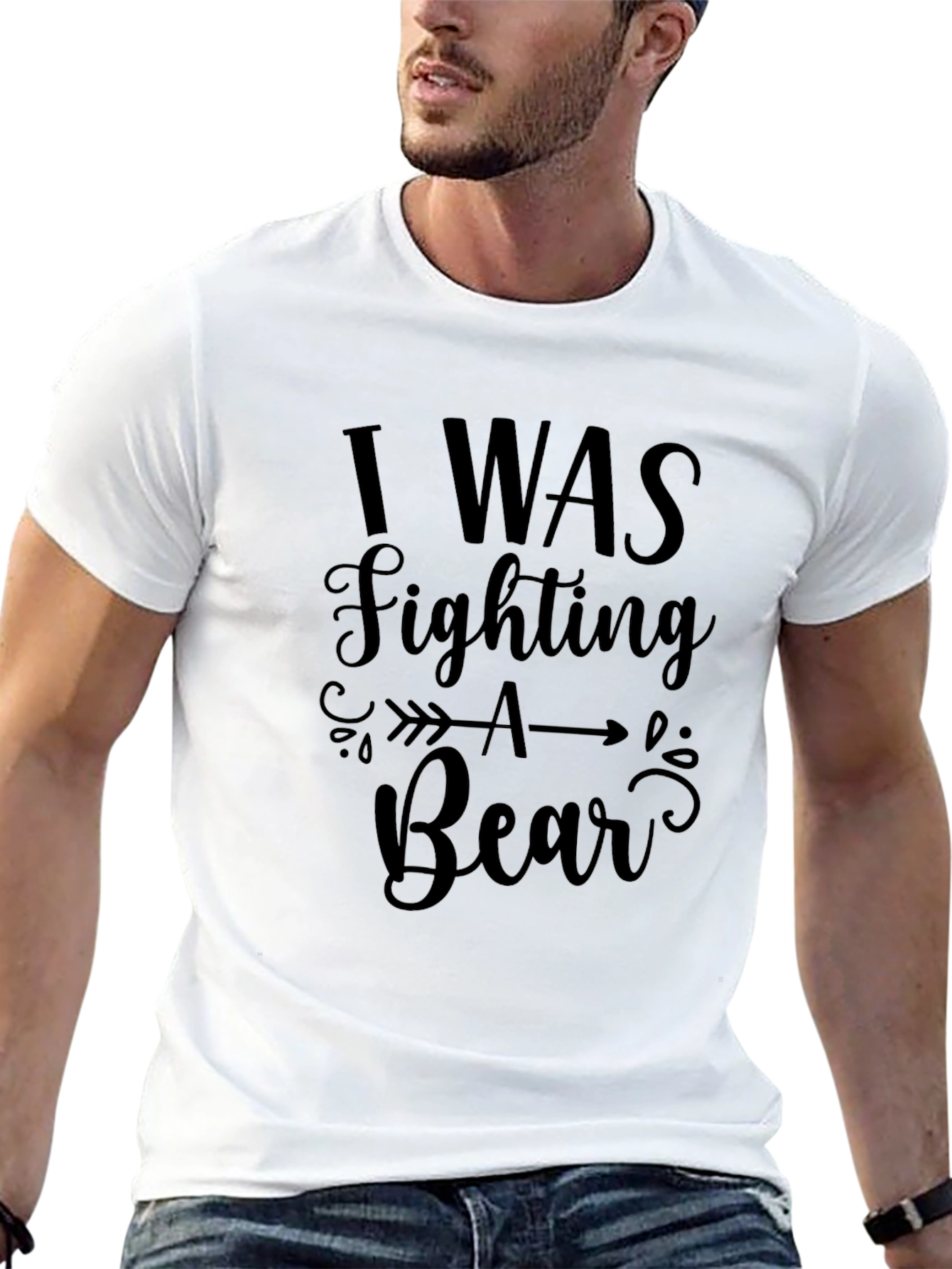 I Was Fighting a Bear Graphic Tee