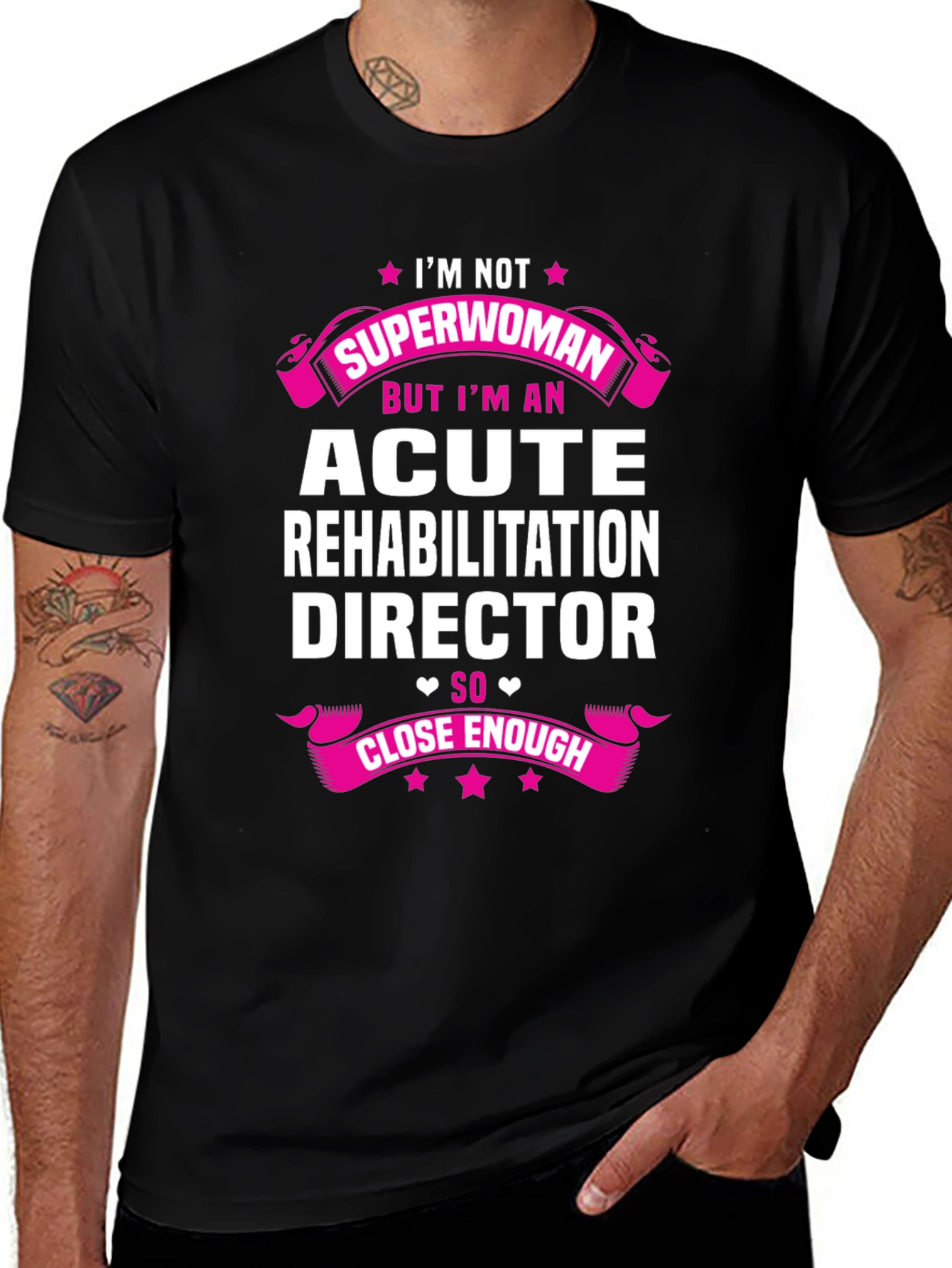 Acute Rehabilitation Director T-Shirt - Superwoman Gift