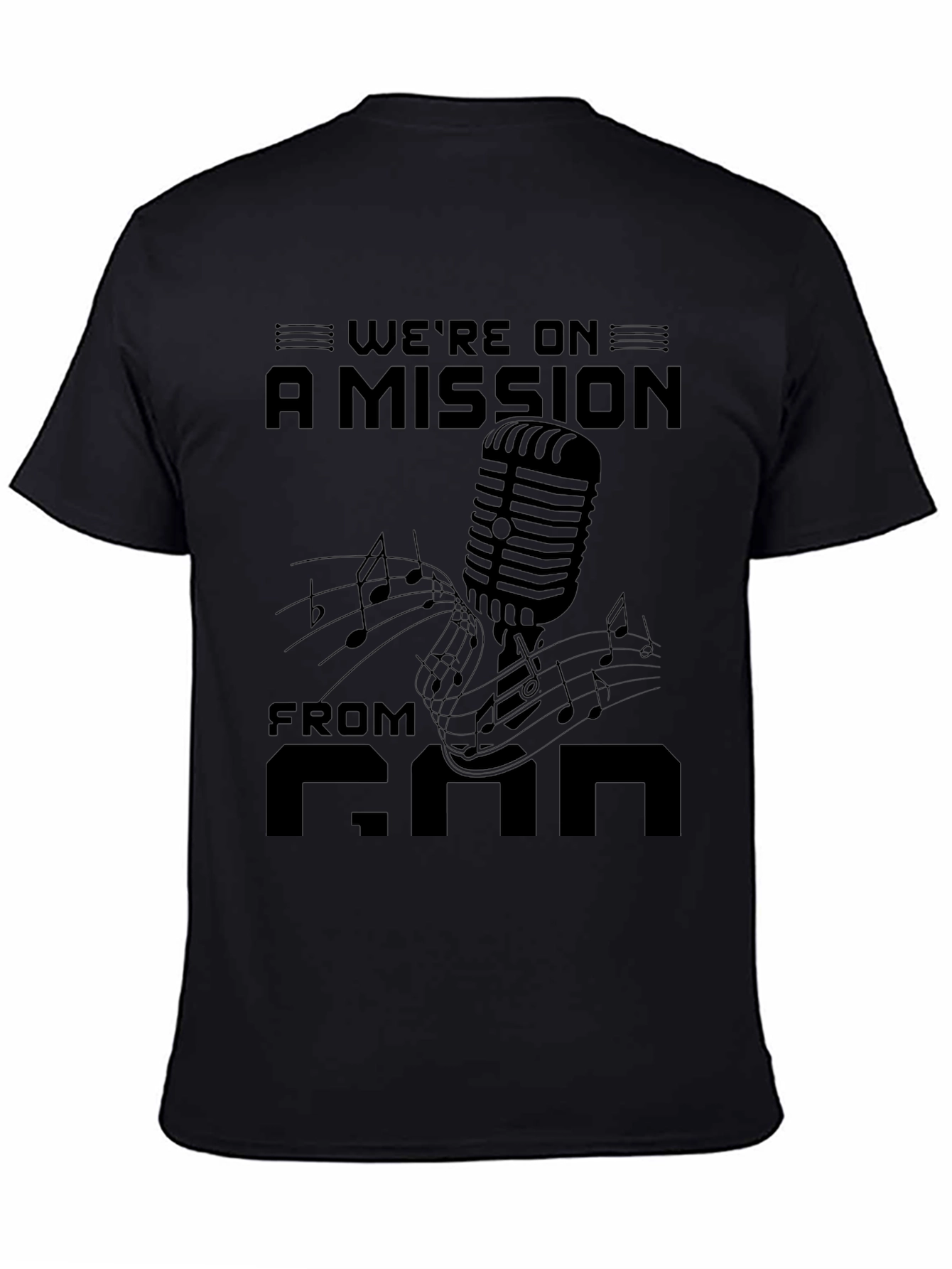 Were on a Mission from God T-Shirt