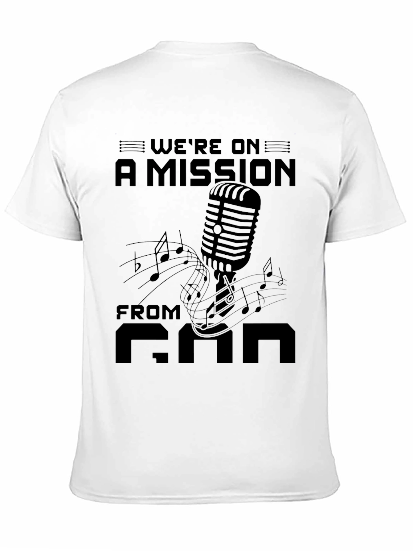 Were on a Mission from God T-Shirt