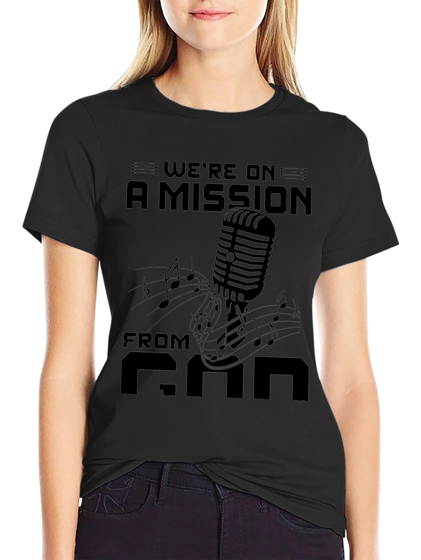 Were on a Mission from God T-Shirt