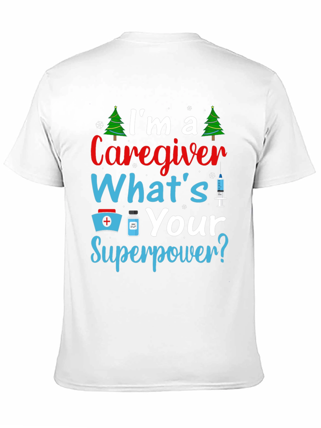 Caregiver Superpower Graphic Tee