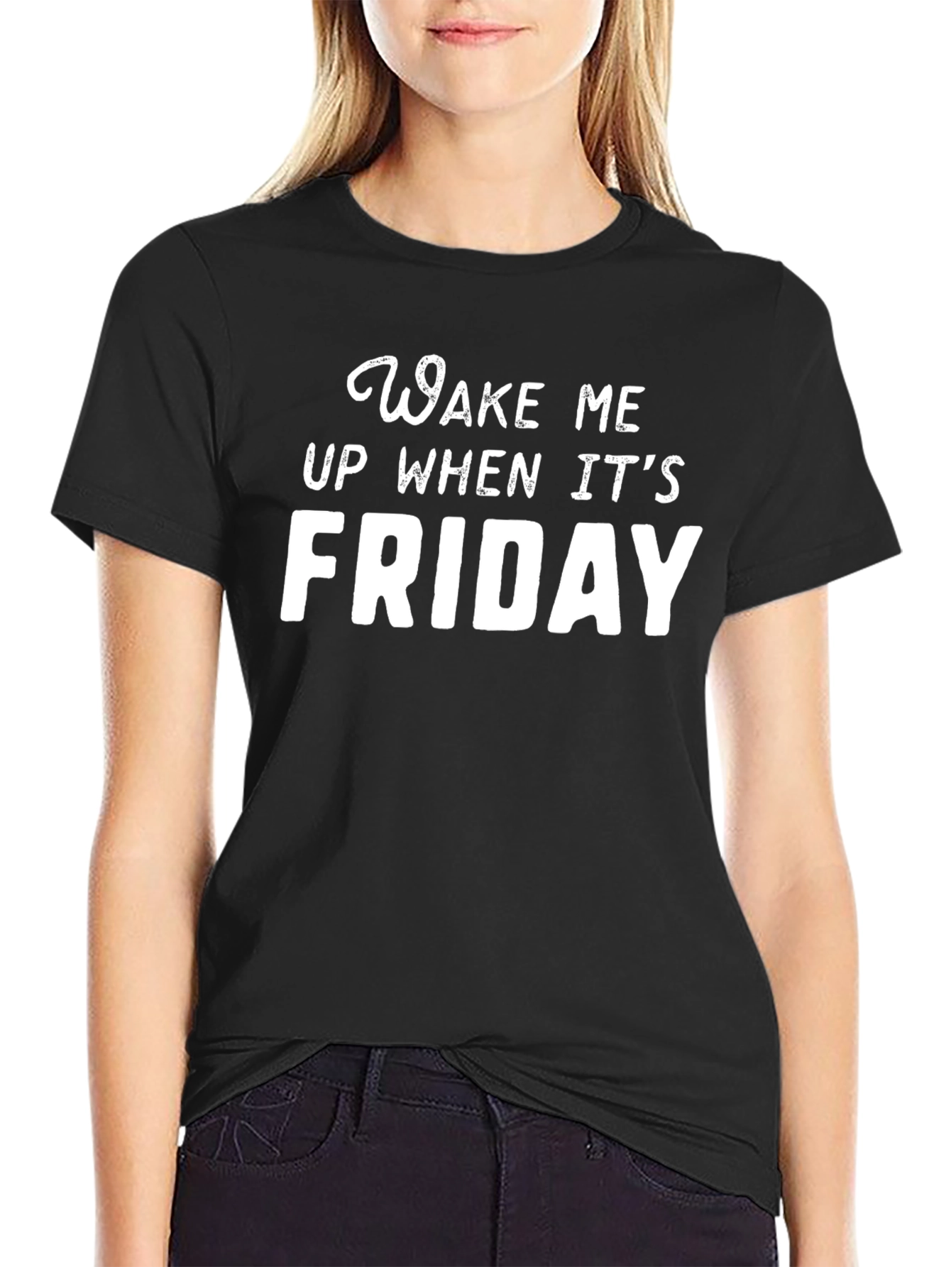 Wake Me Up When Its Friday Black Graphic Tee