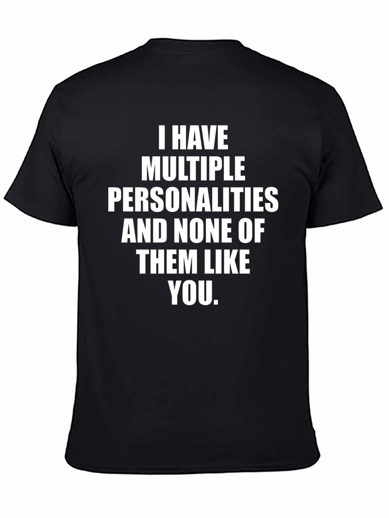 Multiple Personalities Funny Graphic Tee