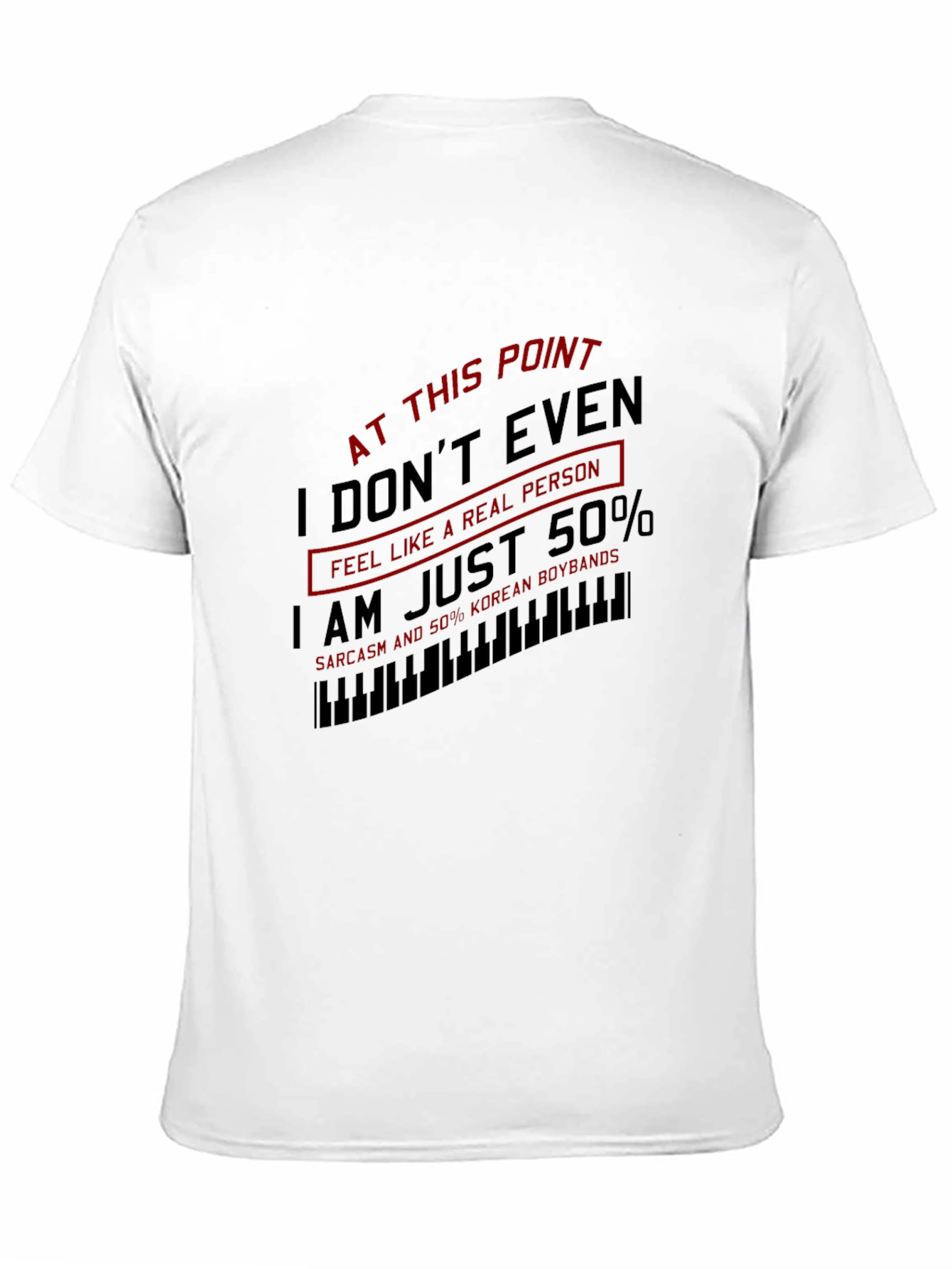 Sarcastic Korean Pop Fan T-Shirt