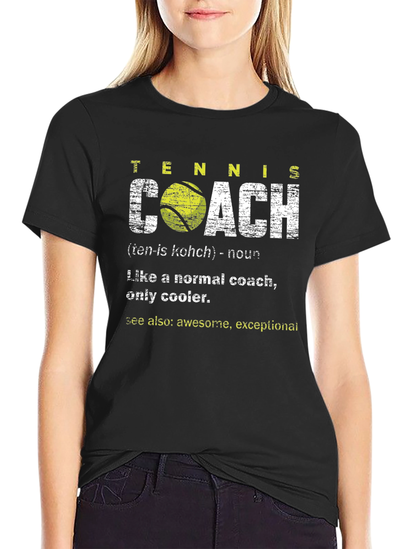 Tennis Coach Definition T-Shirt - Cool & Exceptional